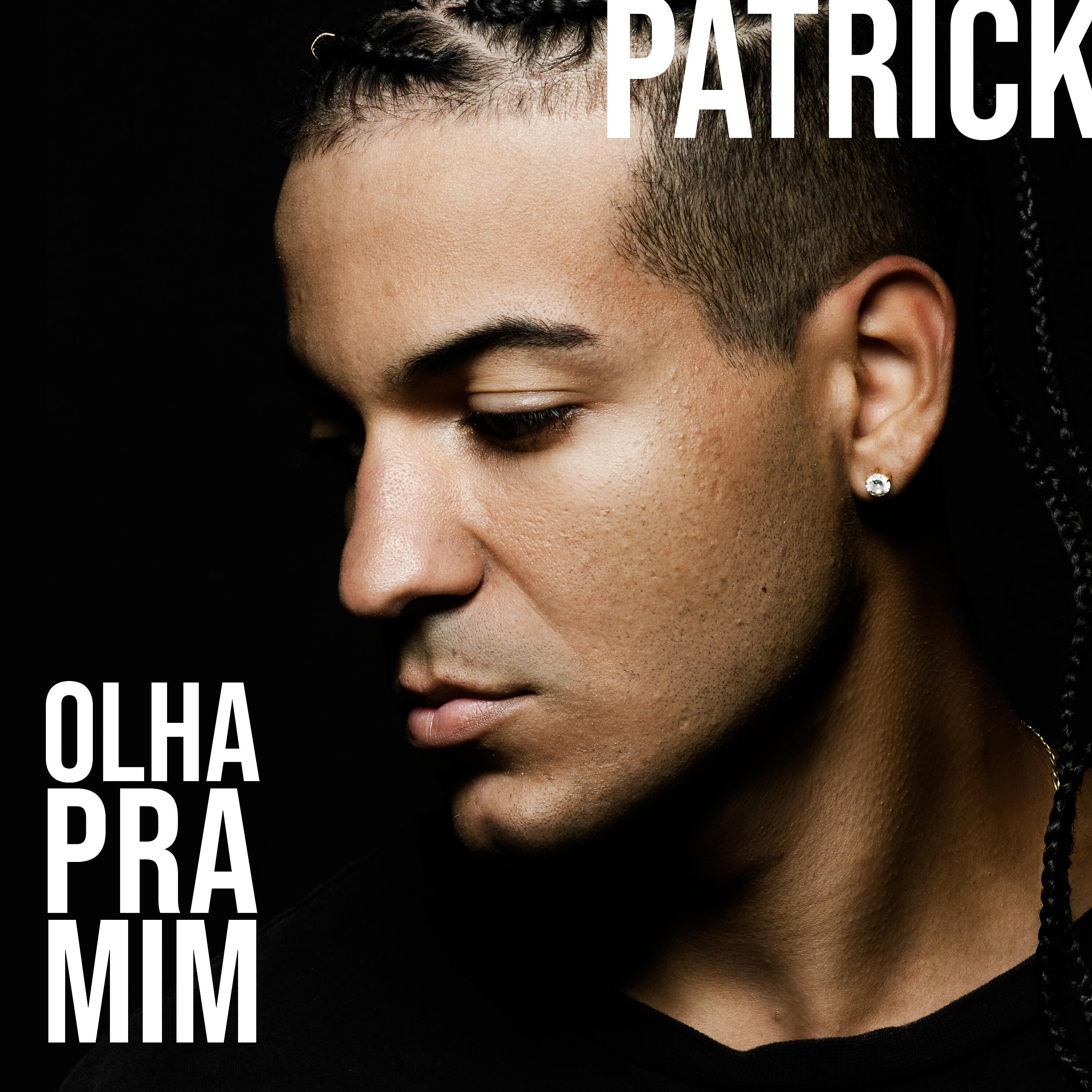 Patrick - Olha pra Mim