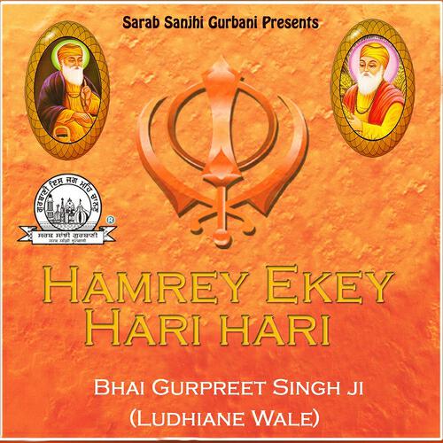 Bhai Gurpreet Singh Ji - Naam Bina Main
