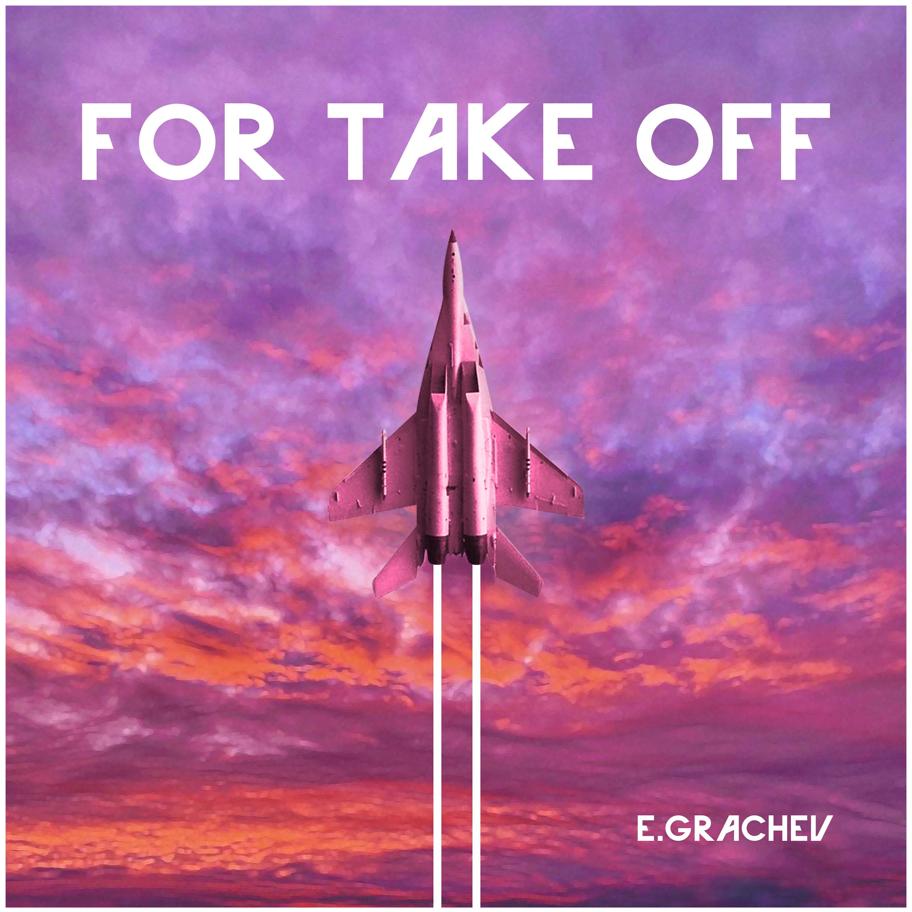 Постер альбома For Take Off
