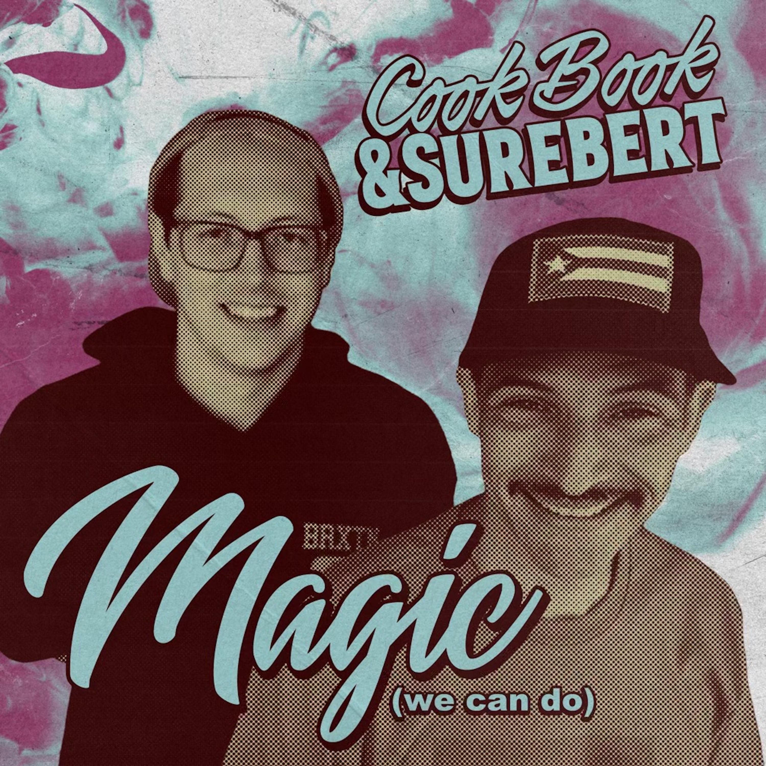 Постер альбома Magic (We Can Do)