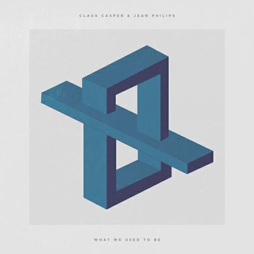 Claus Casper - What We Used to Be
