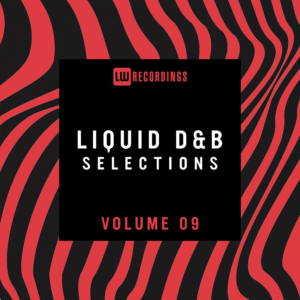 Постер альбома Liquid Drum & Bass Selections, Vol. 09