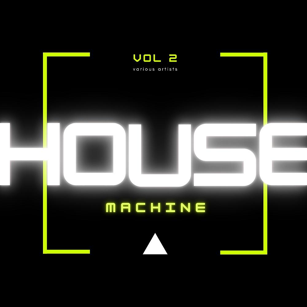Постер альбома House Machine, Vol. 2