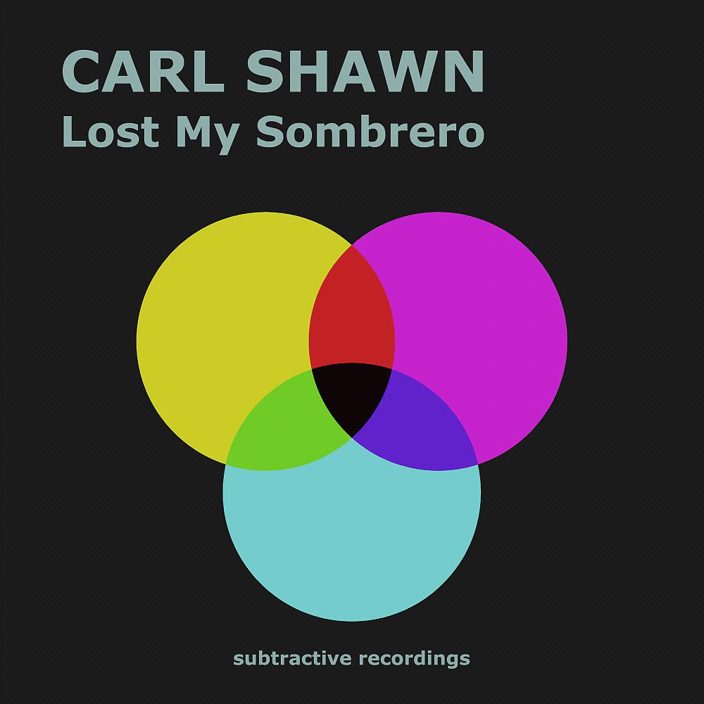 Постер альбома Lost My Sombrero