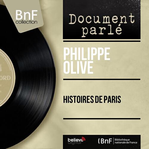 Philippe Olive - Histoires de Paris (Live, Part II)