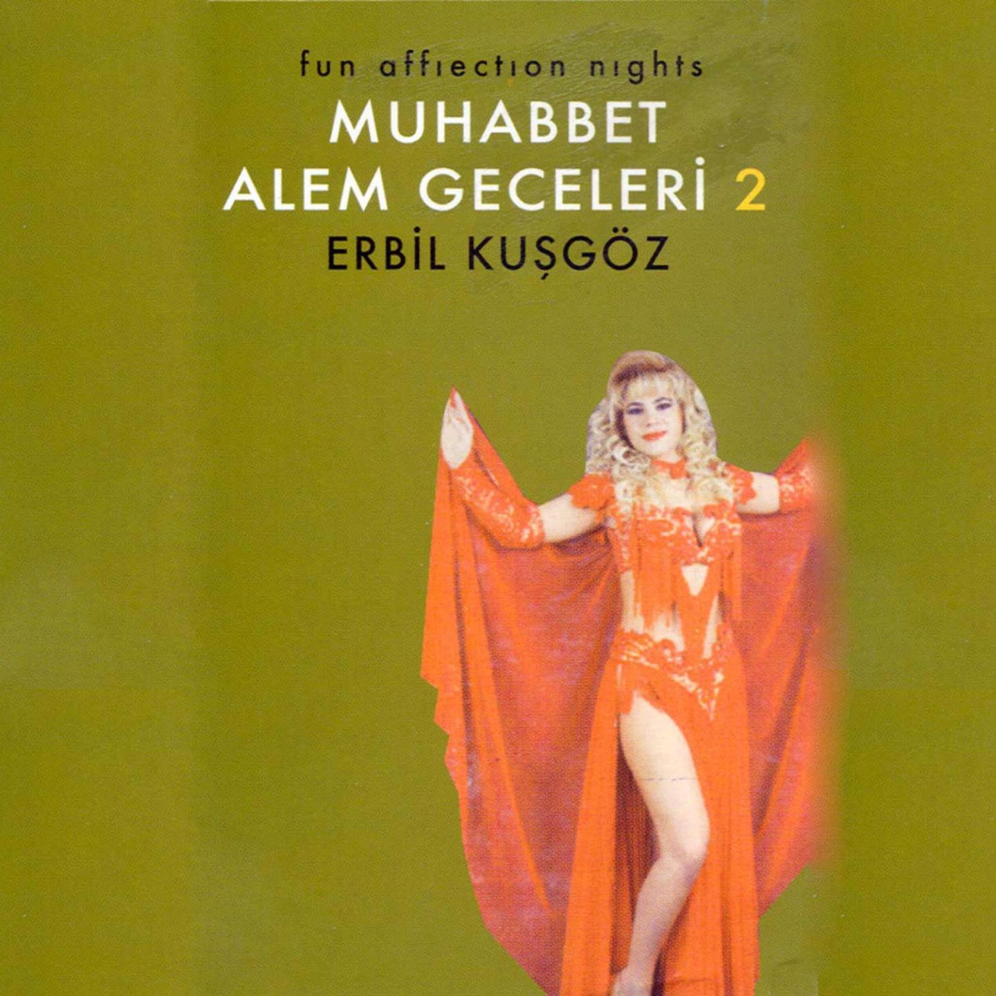 Постер альбома Muhabbet Alem Geceleri, Vol. 2