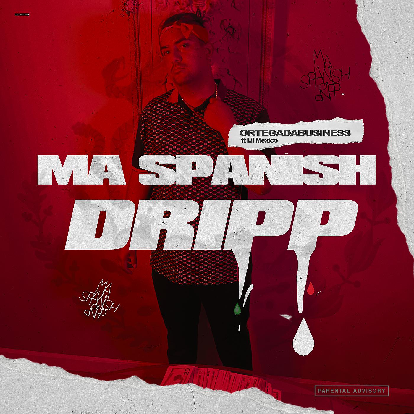 Постер альбома Ma Spanish Dripp