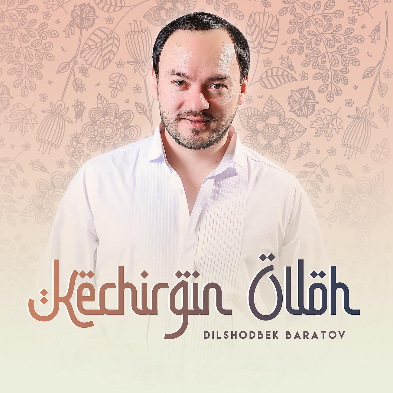 Постер альбома Kechirgin Olloh