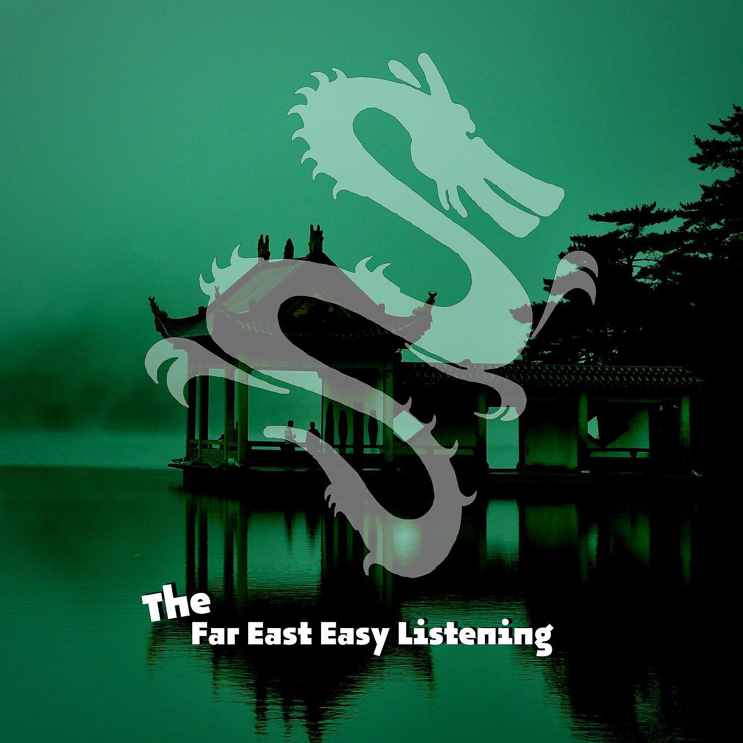 Постер альбома The Far East Easy Listening (Ocean Sounds)