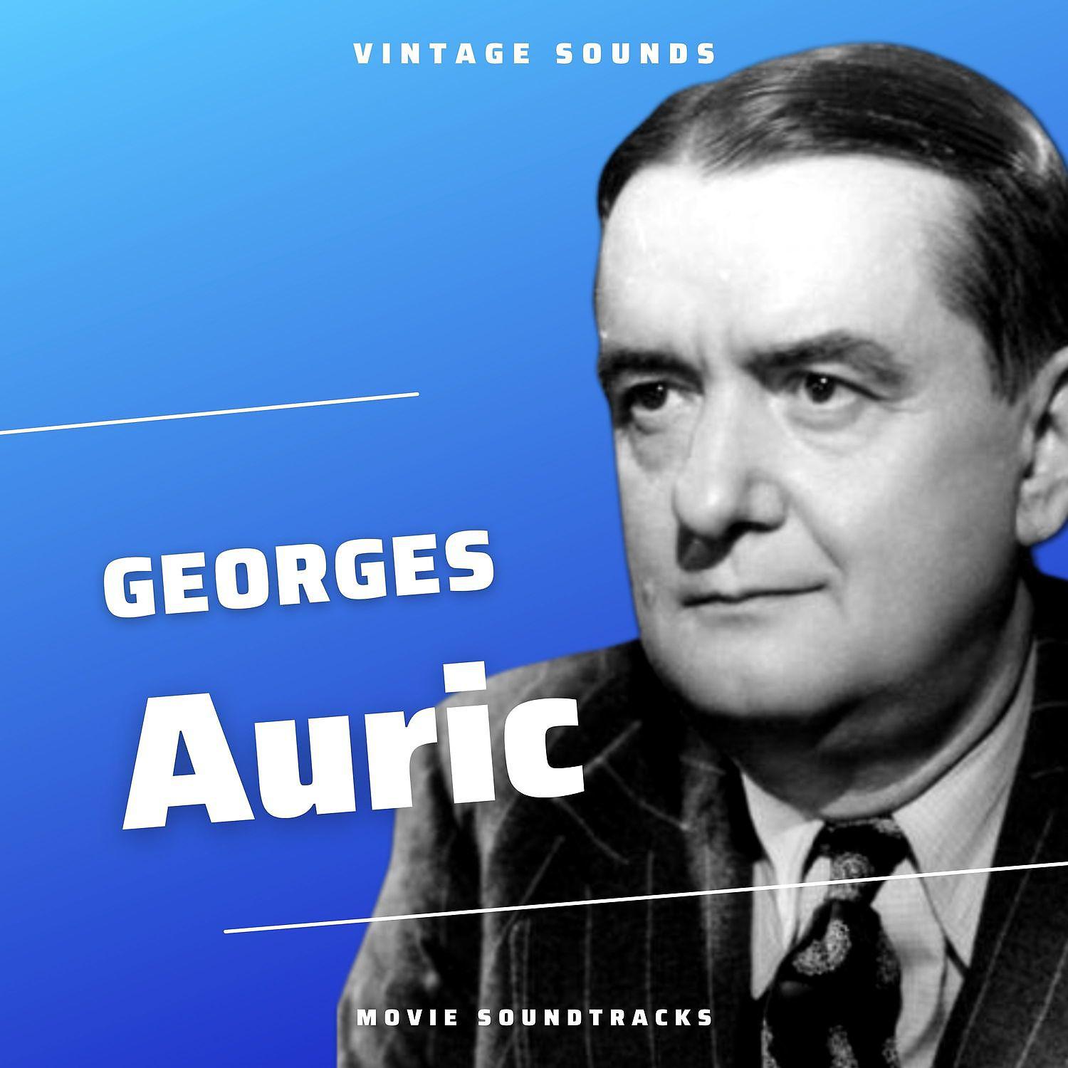Постер альбома Georges Auric - Vintage Sounds
