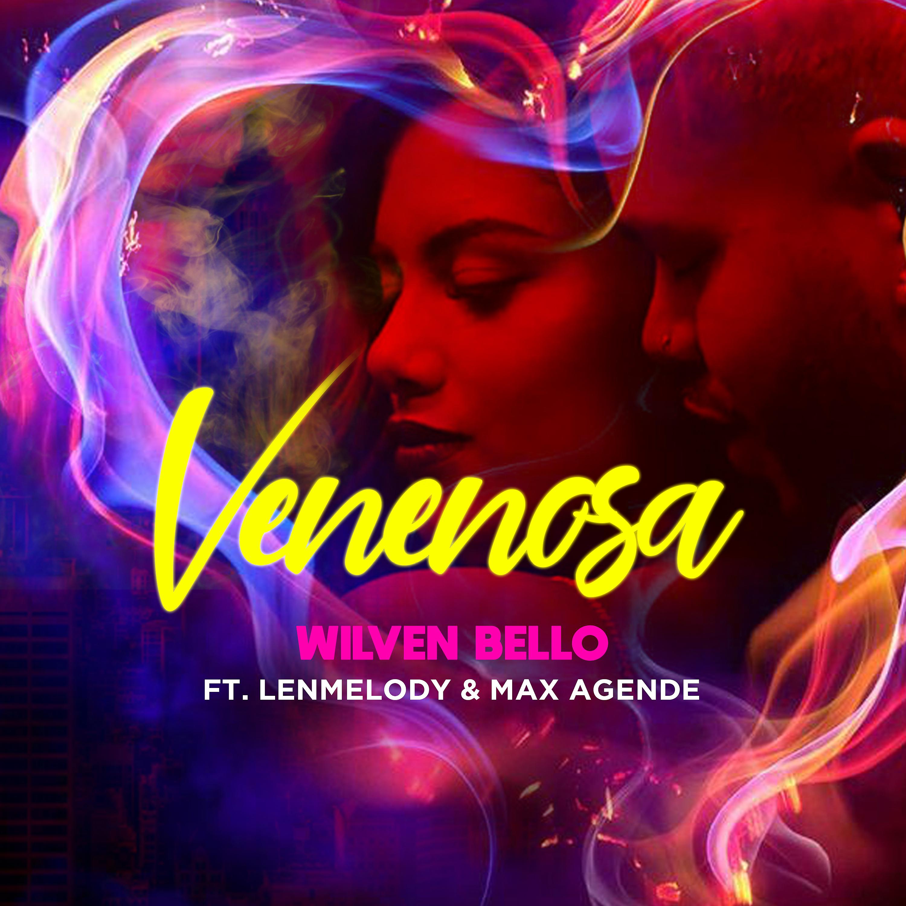 Постер альбома Venenosa (feat. Lenmelody & Max Agende)