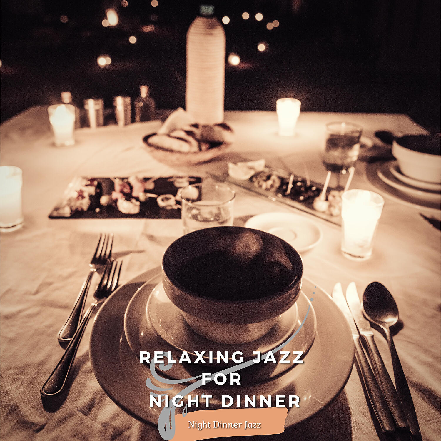 Night Dinner Jazz - Relaxing Jazz for Night Dinner