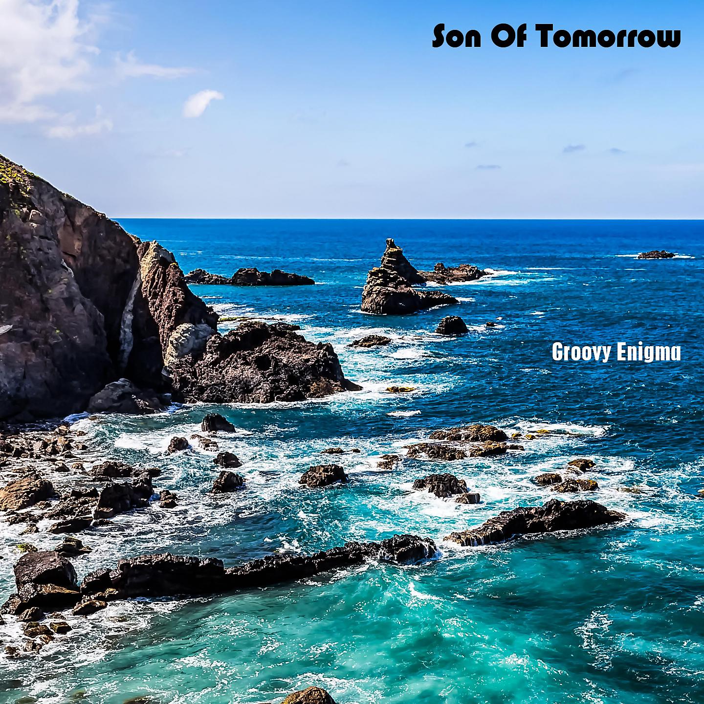 Постер альбома Son Of Tomorrow