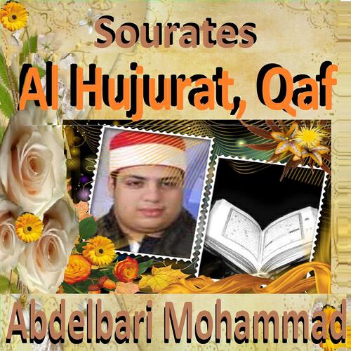 Abdelbari Mohammad - Sourate Al Hujurat (Mualim)