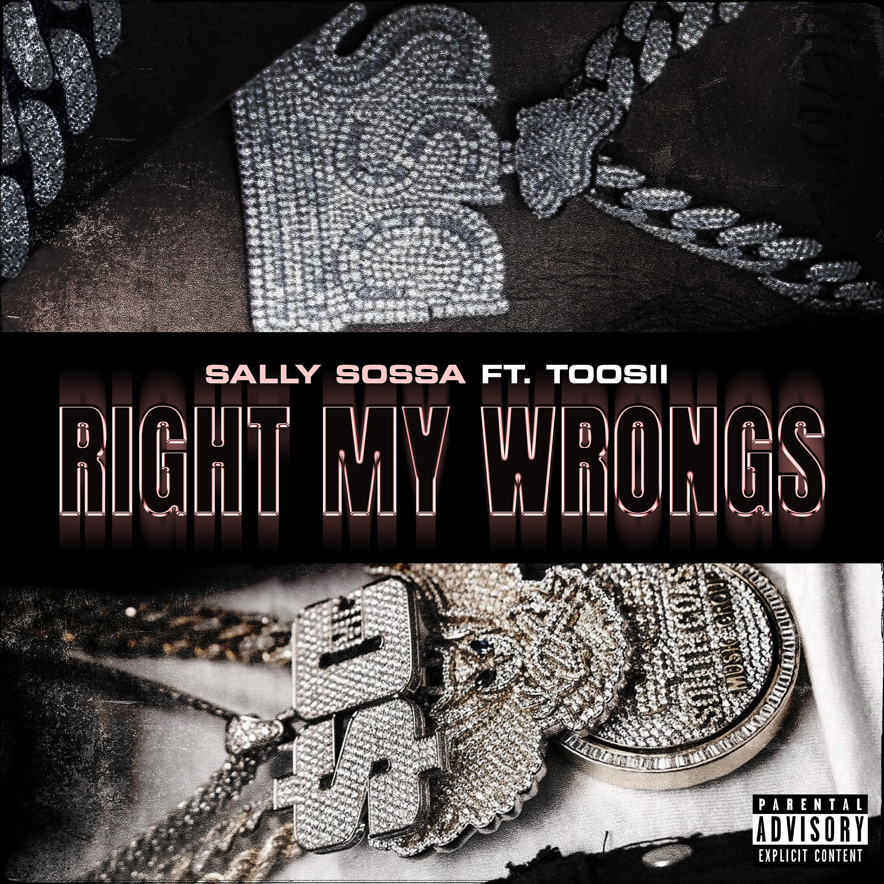 Sally Sossa - Right My Wrongs (feat. Toosii)