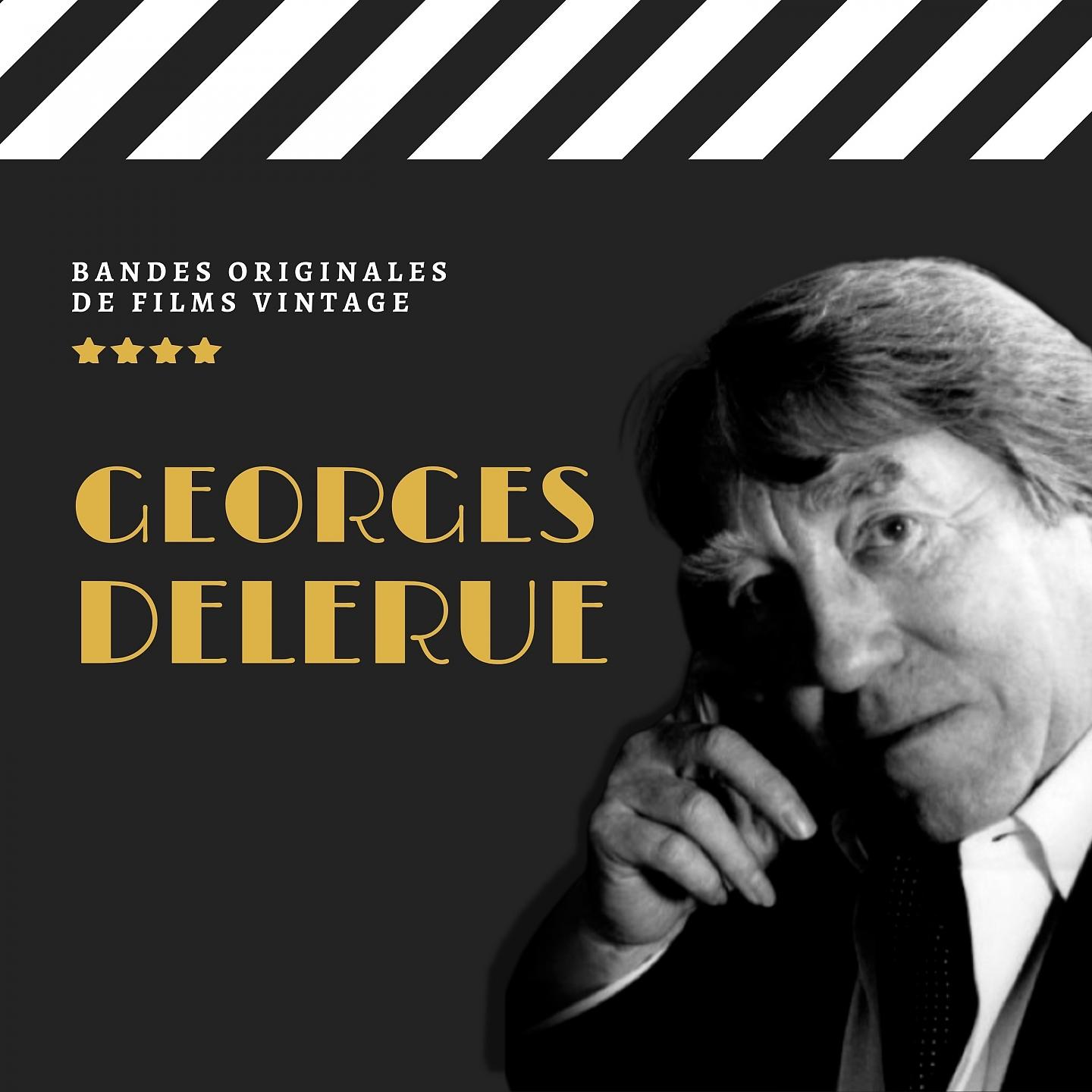 Постер альбома Georges Delerue - Bandes Originales de Films Vintage