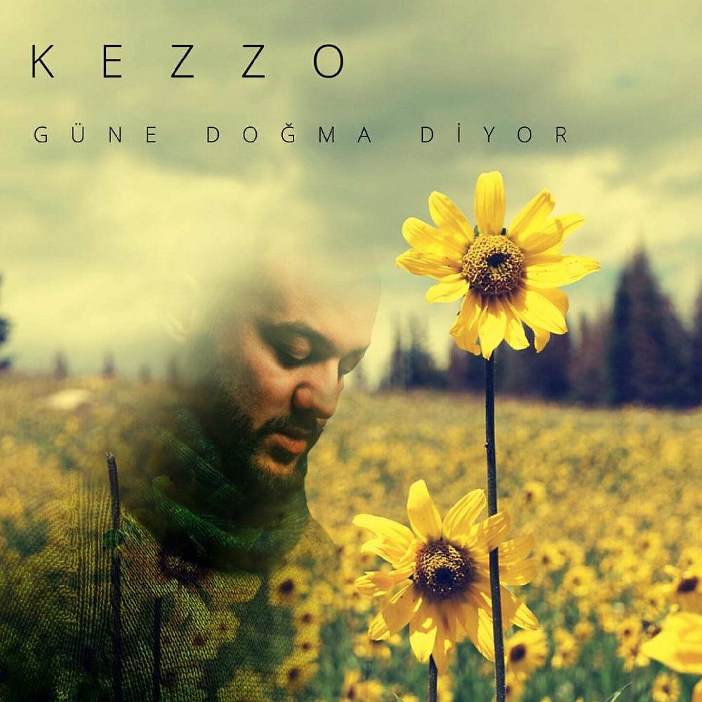 Kezzo - Güne Doğma Diyor