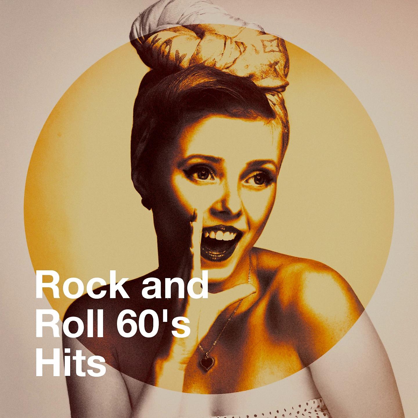 Постер альбома Rock and Roll 60's Hits