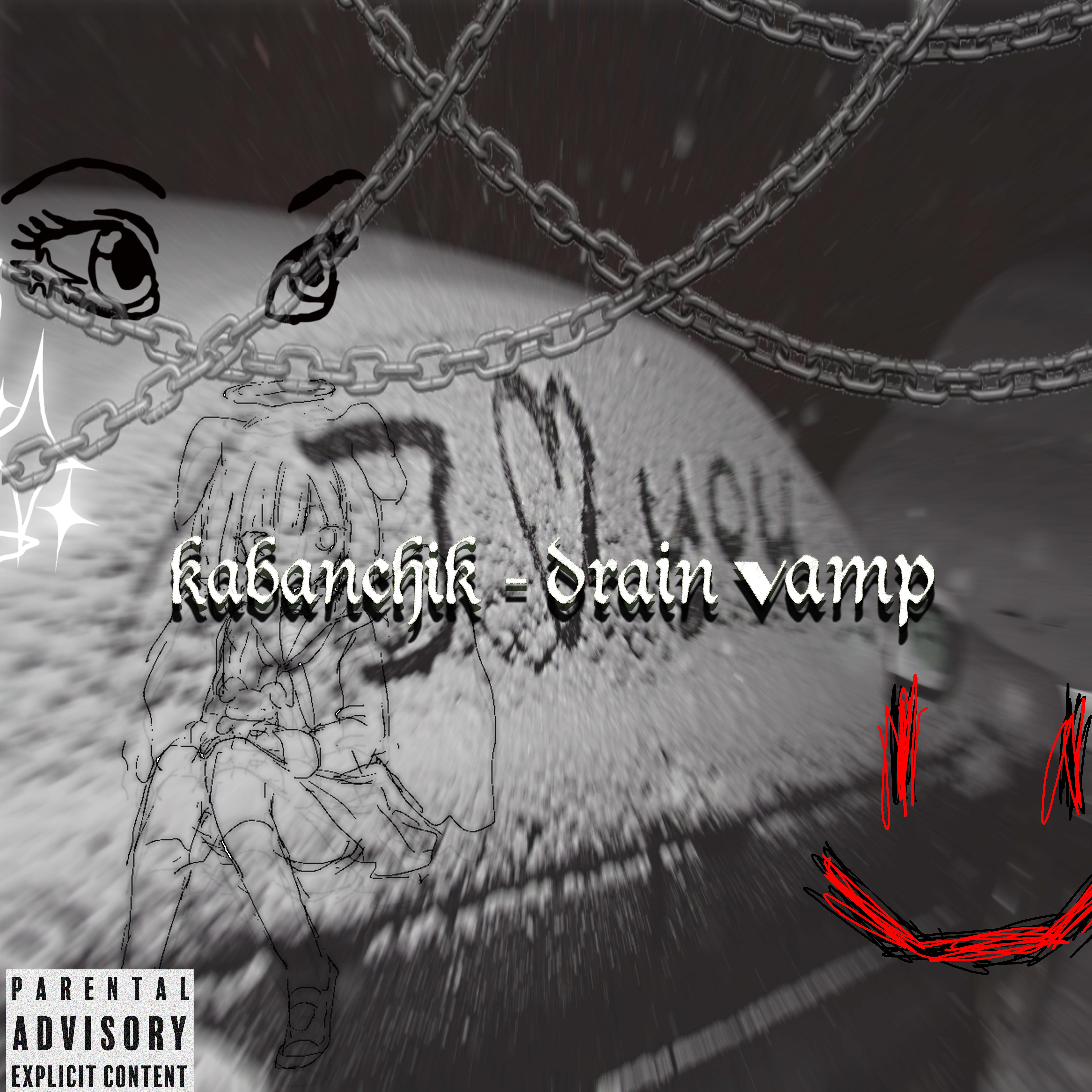 Постер альбома Drain Vamp