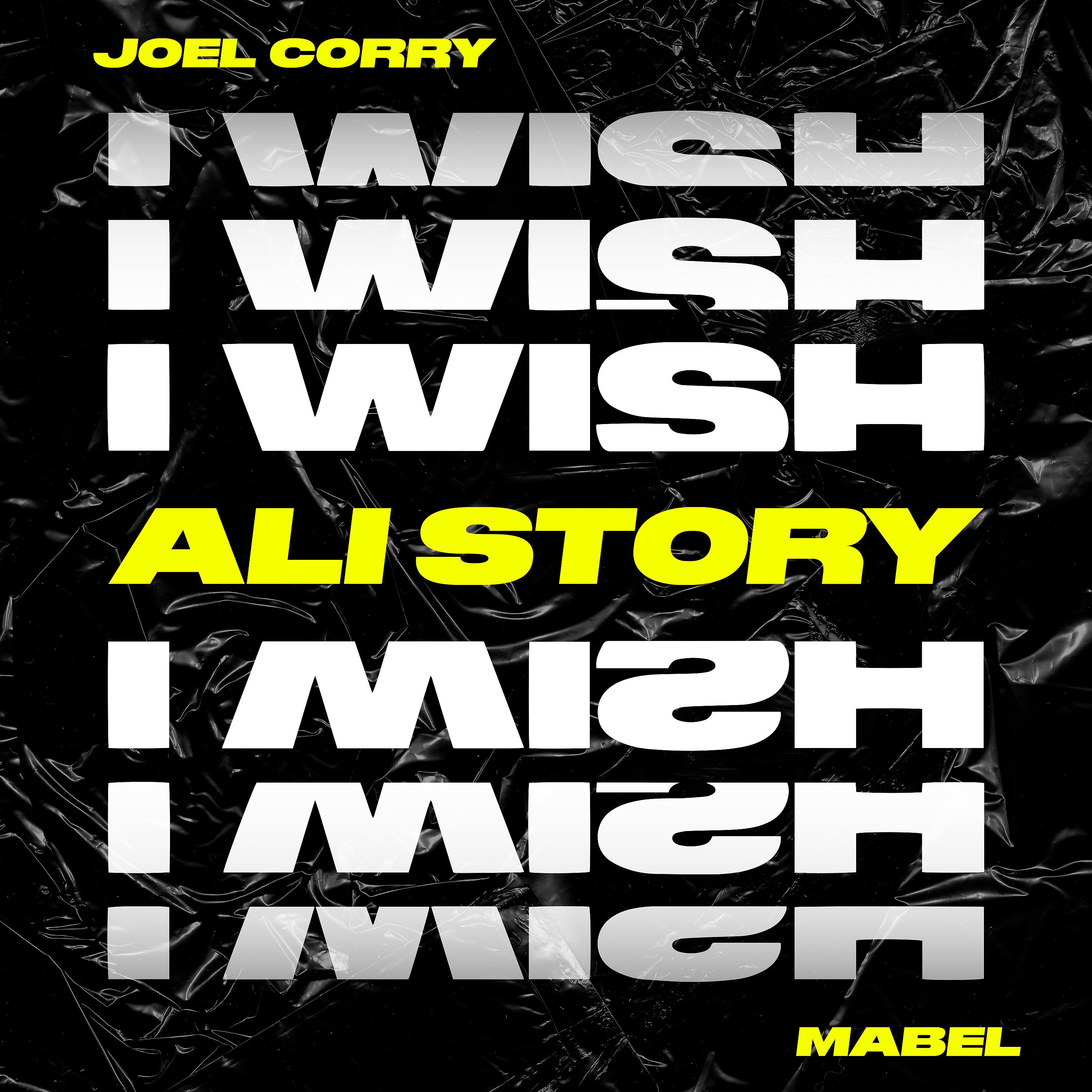 Постер альбома I Wish (feat. Mabel) [Ali Story Remix]