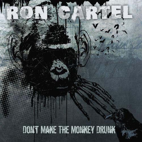 Постер альбома Don't Get the Monkey Drunk