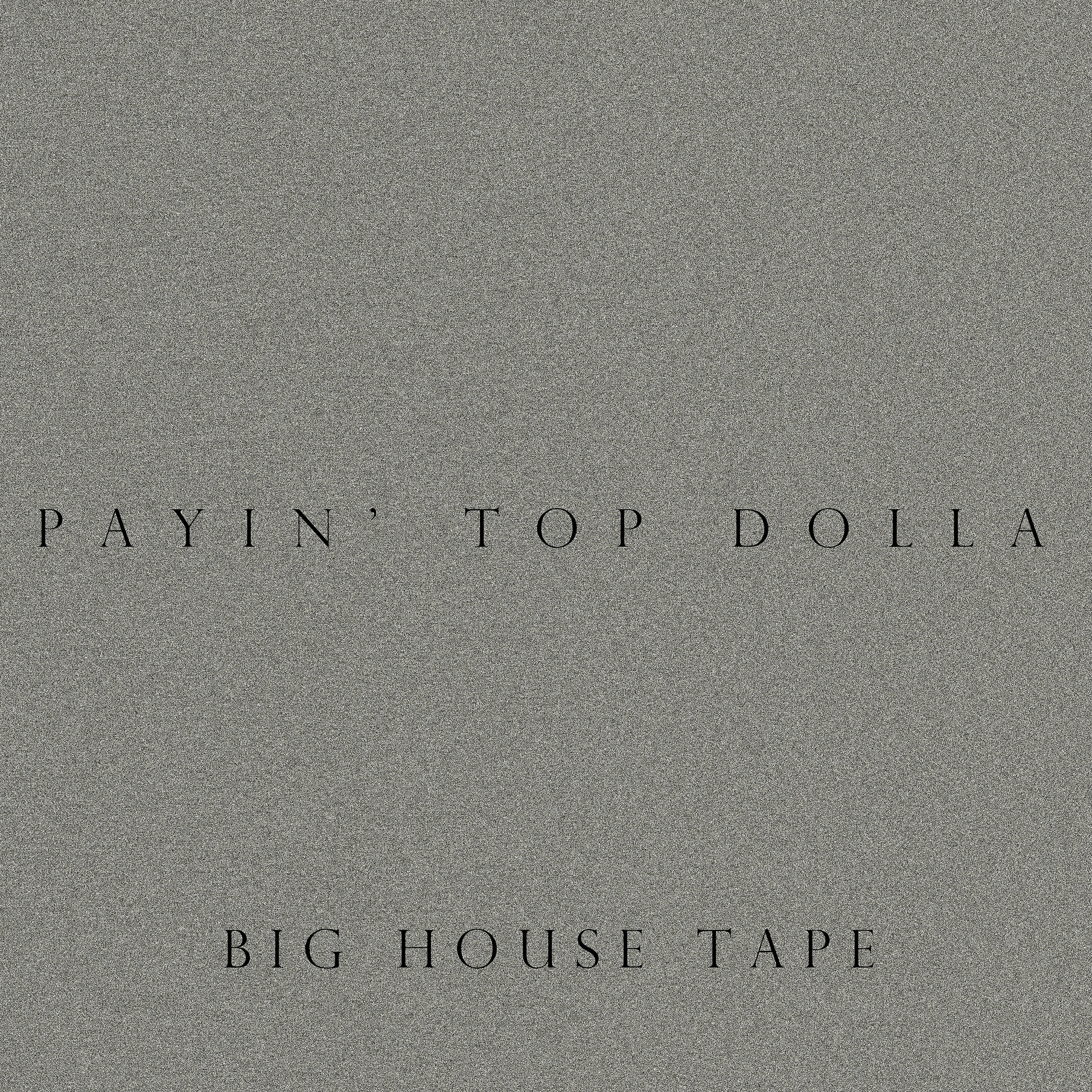 Payin' Top Dolla - Stacks