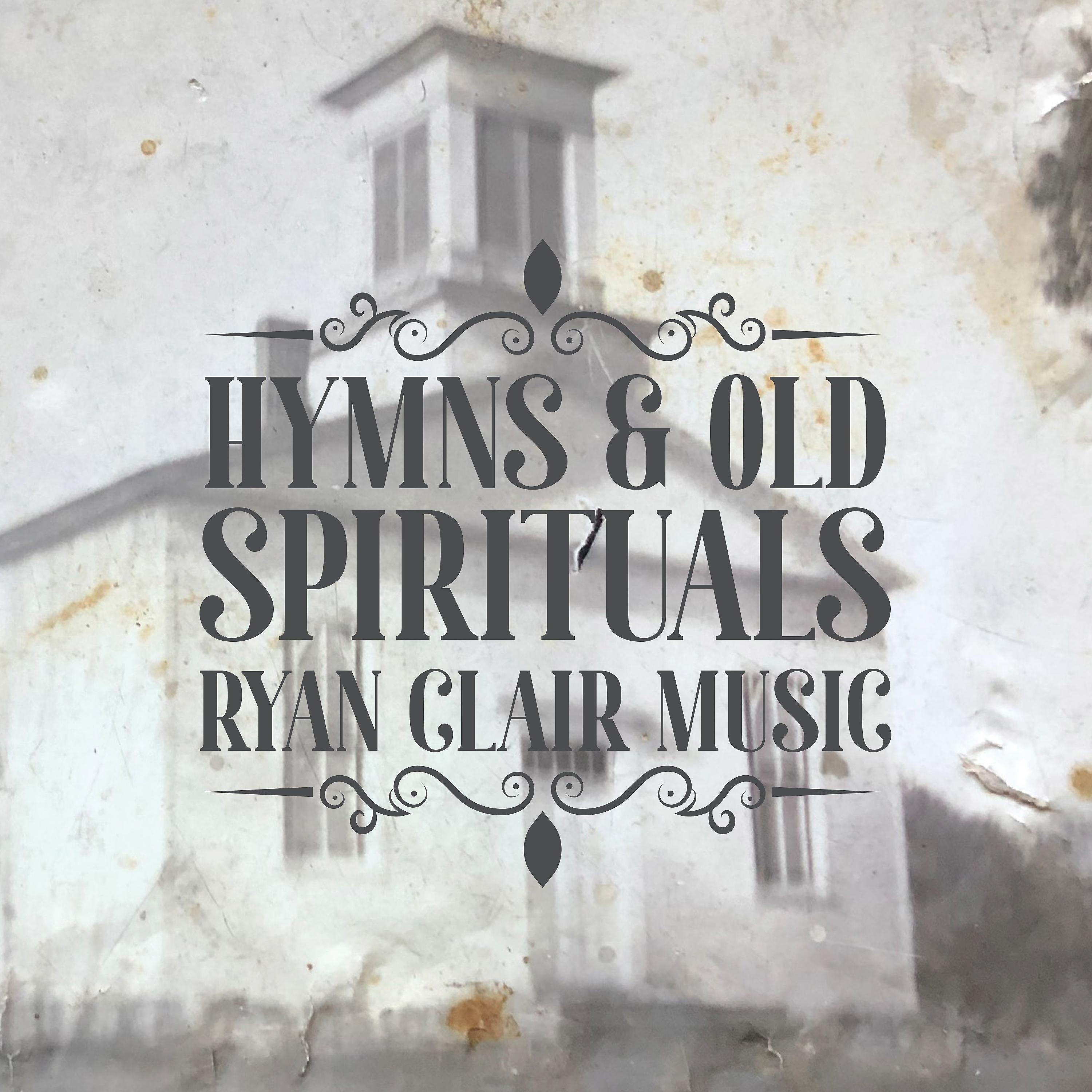 Постер альбома Hymns & Old Spirituals