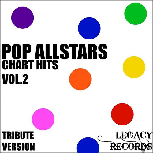 Постер альбома Pop AllStars - Chart Hits, Vol. 2