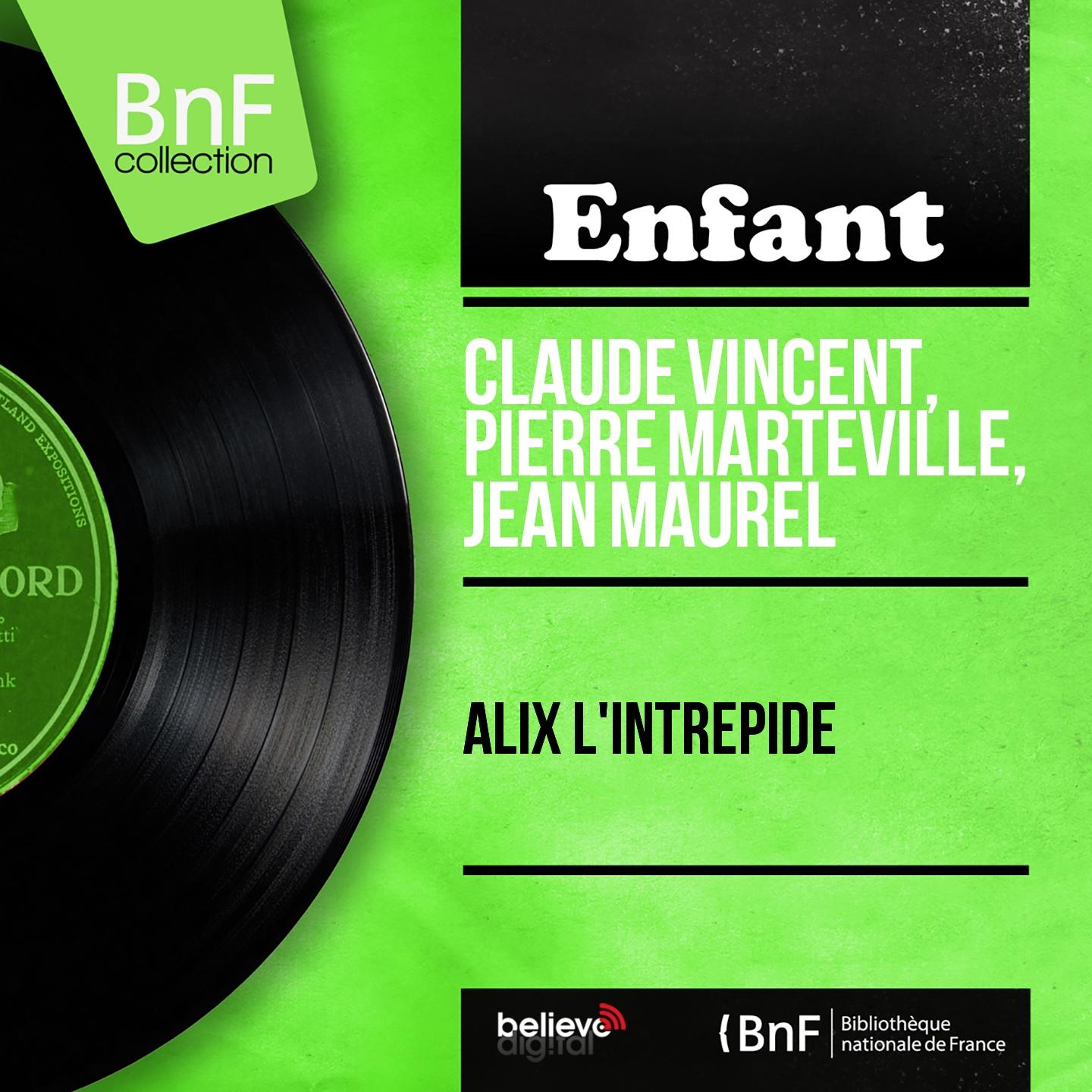 Постер альбома Alix l'intrépide (Mono version)