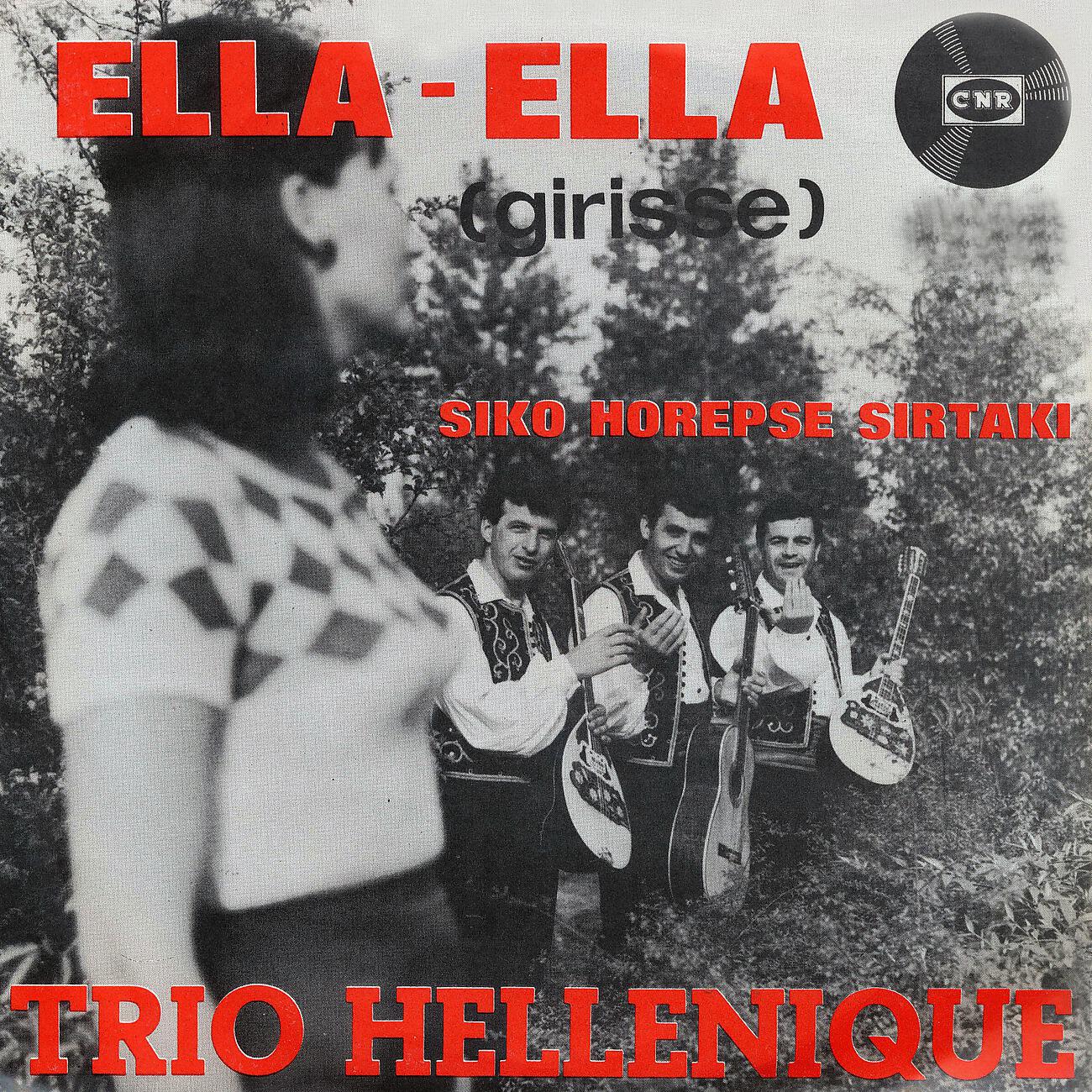 Trio Hellenique - Ella Ella