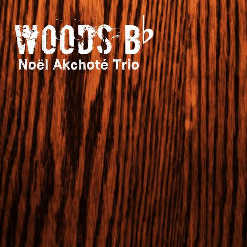 Постер альбома Woods B-Flat