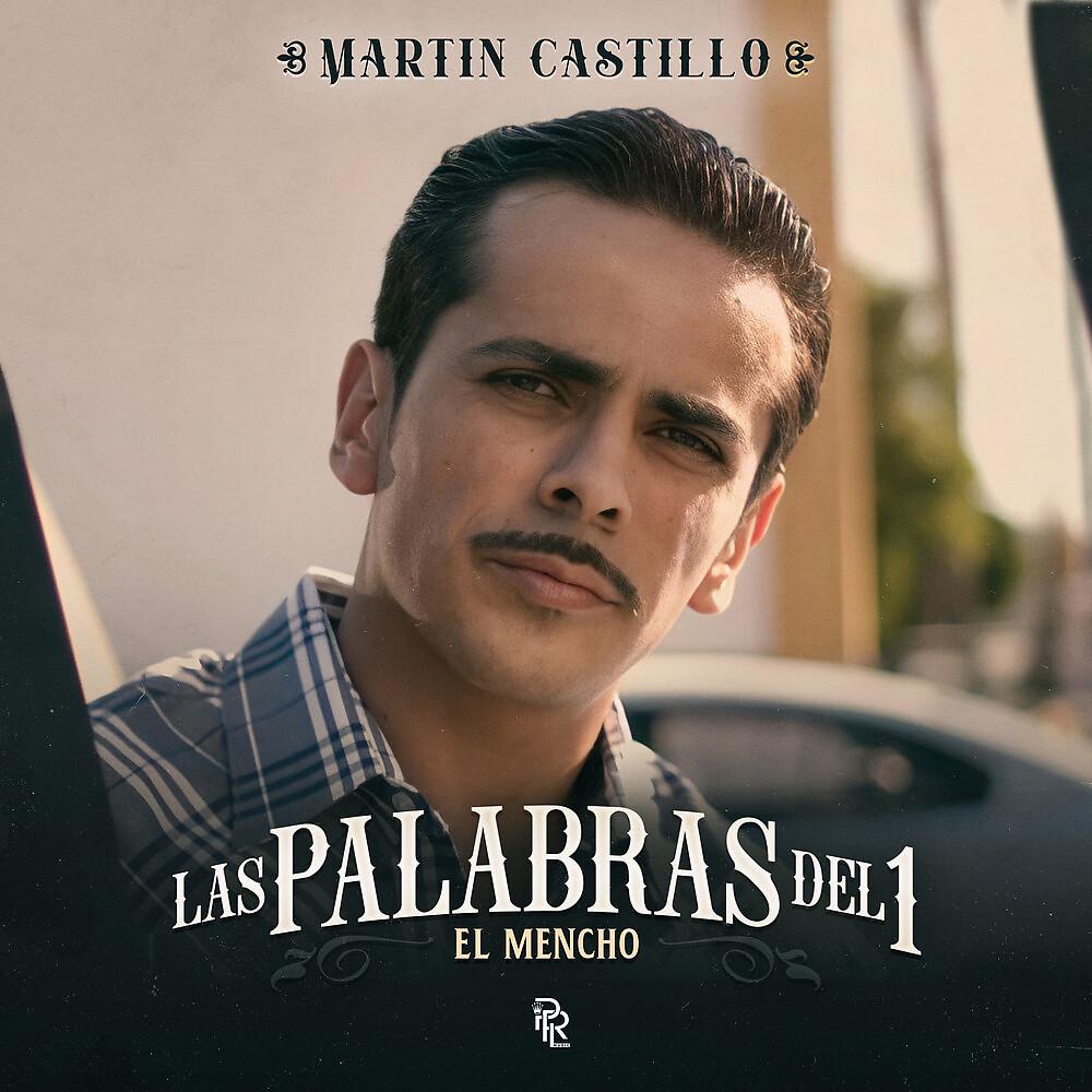 Постер альбома Las Palabras Del 1 (El Mencho)