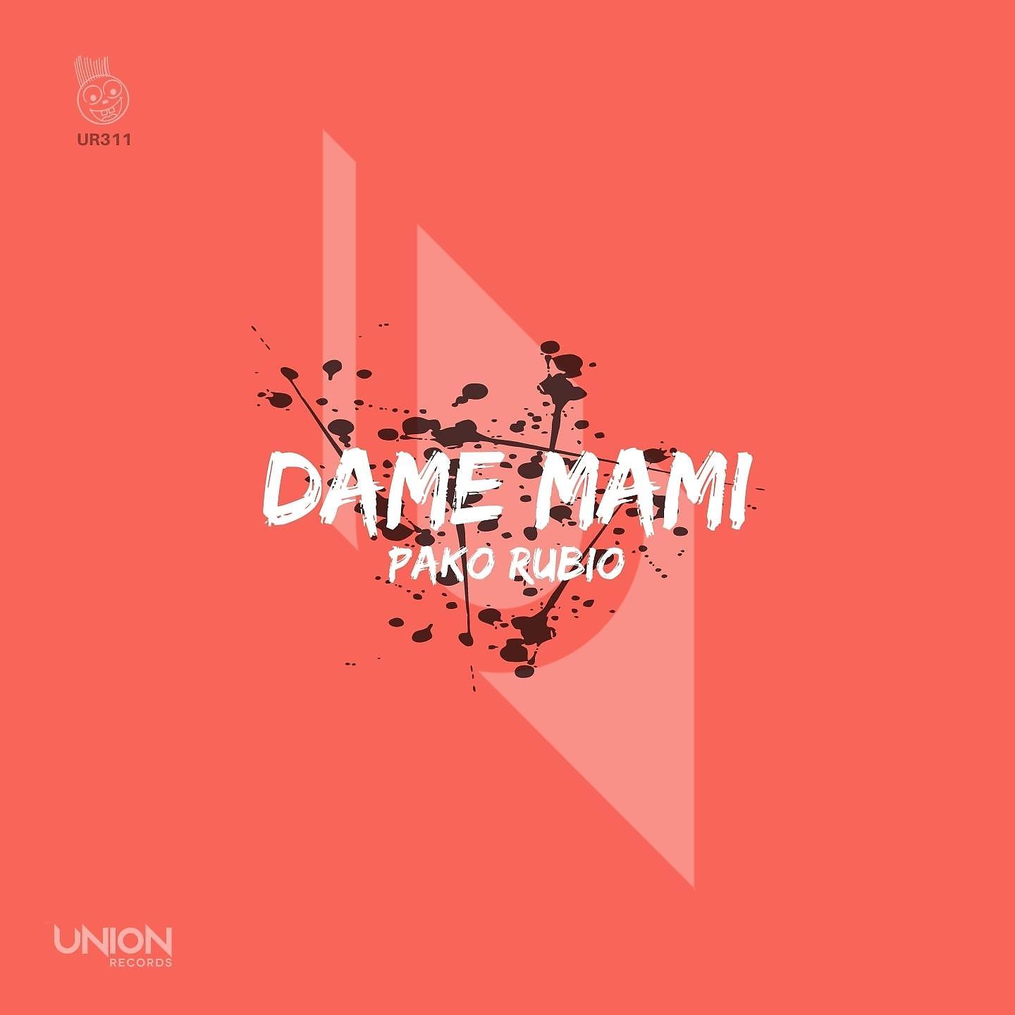 Постер альбома Dame Mami