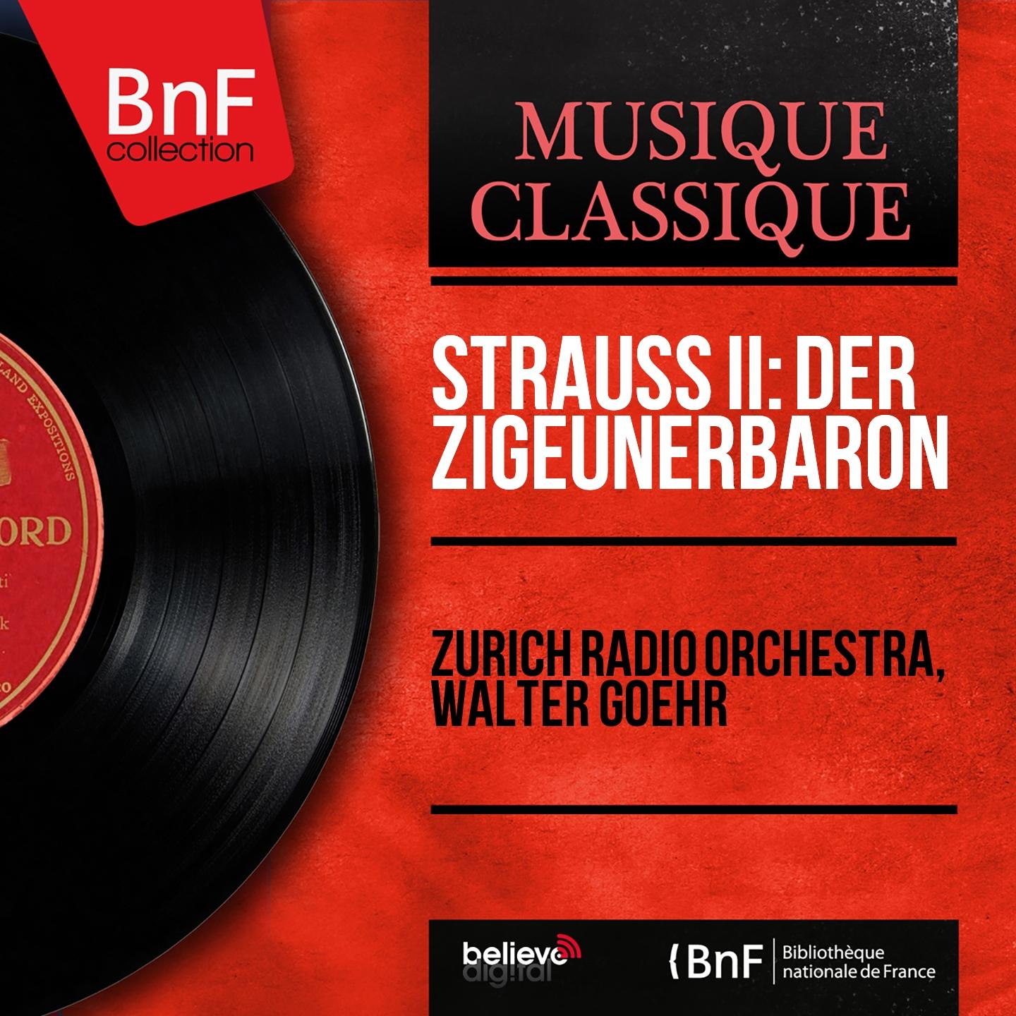 Постер альбома Strauss II: Der Zigeunerbaron (Mono Version)