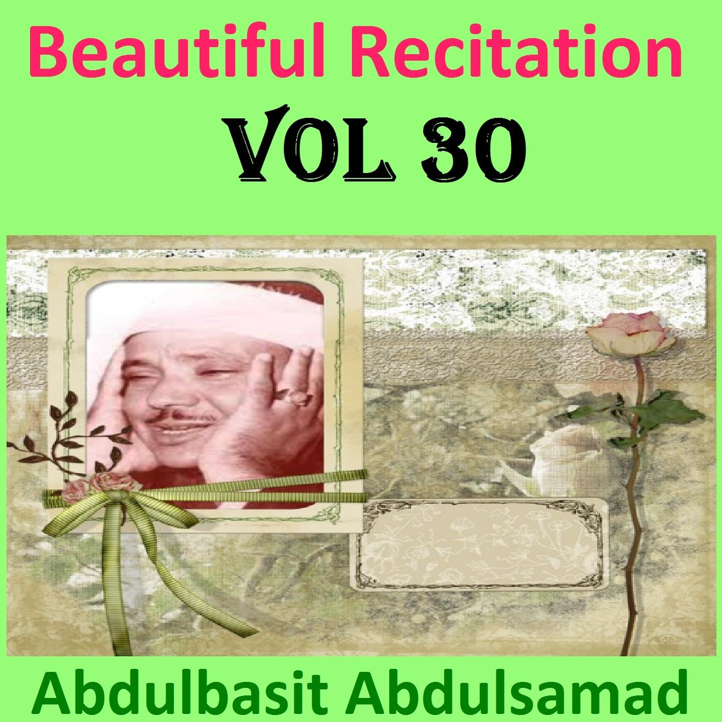 Постер альбома Beautiful Recitation, Vol. 30