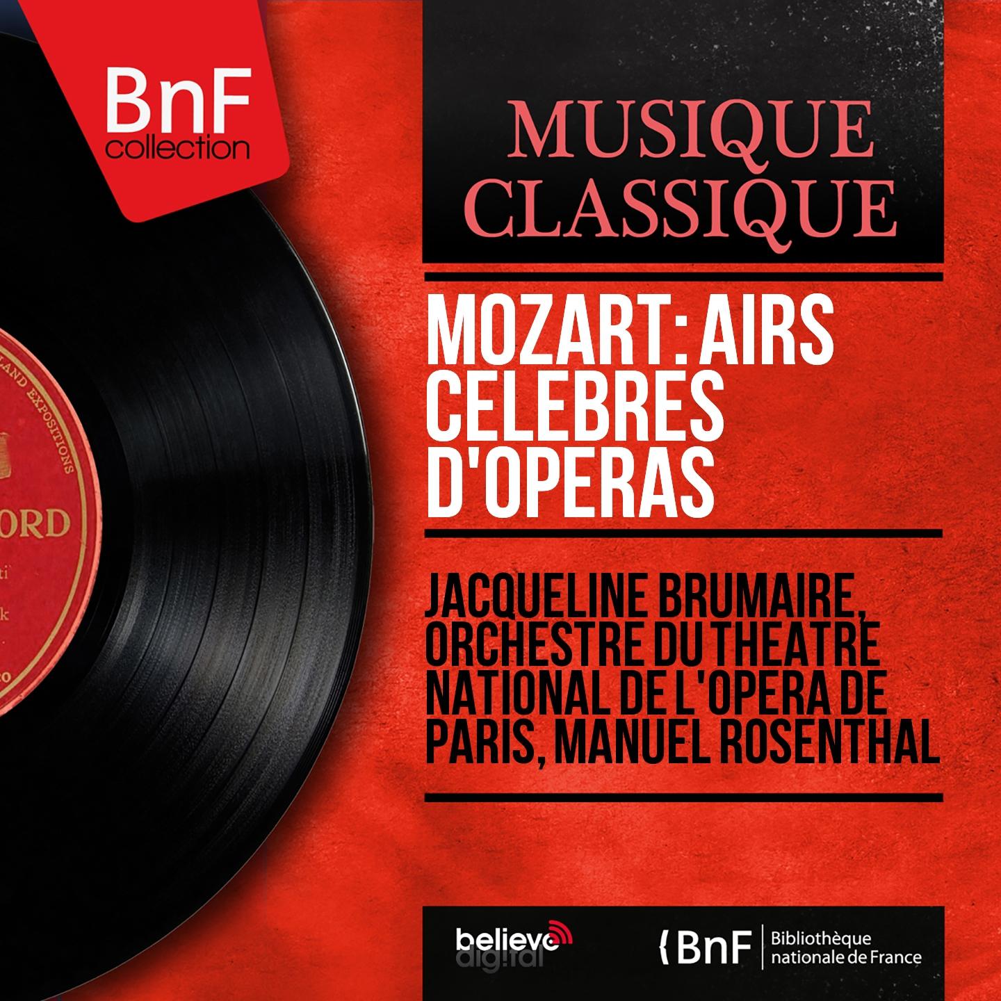 Постер альбома Mozart: Airs célèbres d'opéras (Mono Version)