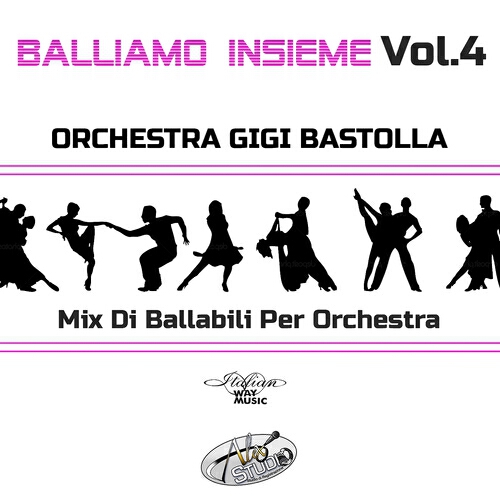 Orchestra Gigi Bastolla - Dedicato / Verde / Azzurro / Cobra / Hey bionda (Base + Cori - 1 Tono)