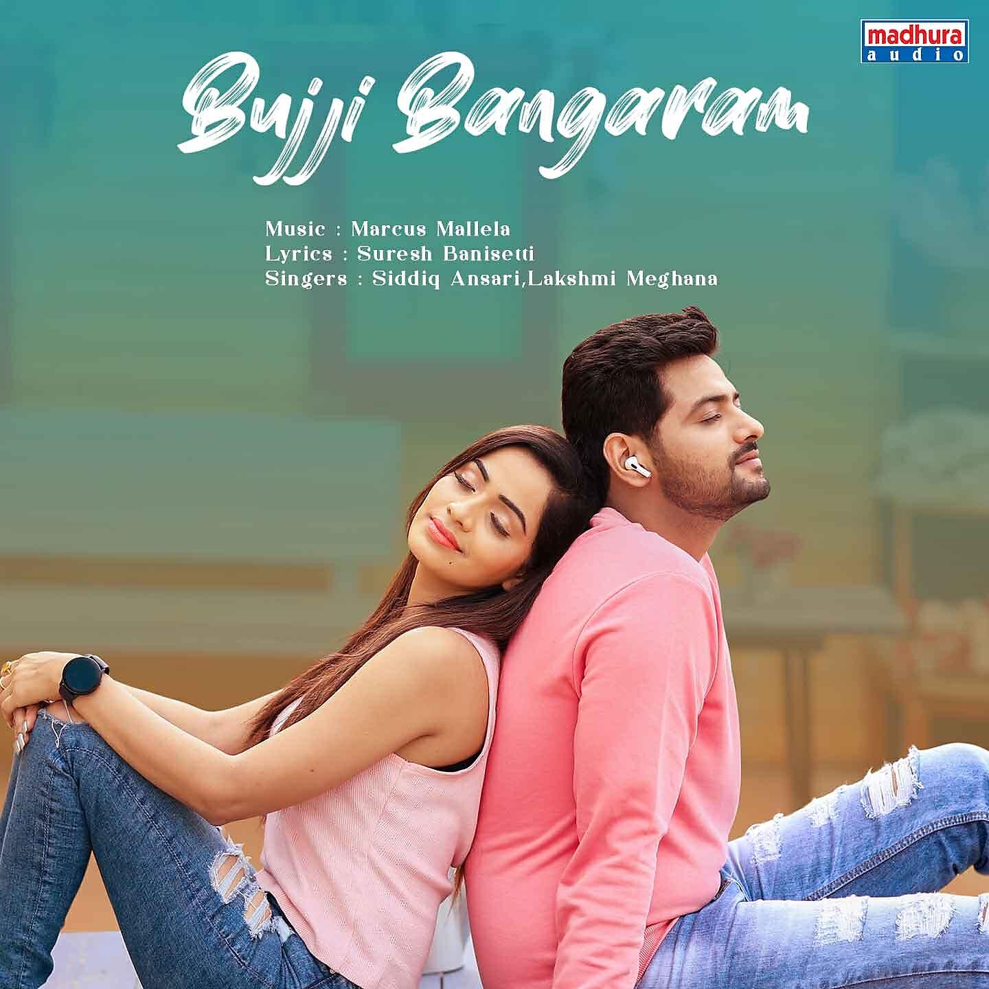 Siddiq Ansari - Bujji Bangaram