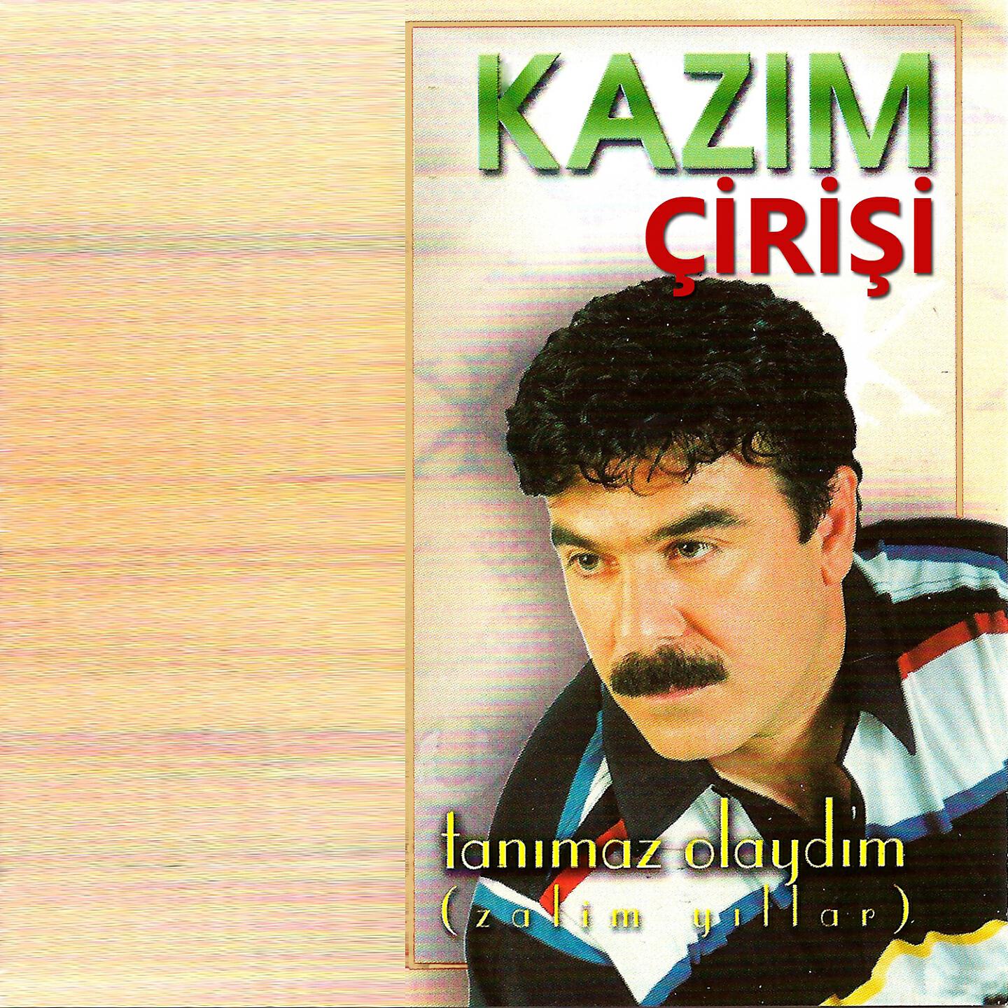 Kazım Çirişi - Gurbette