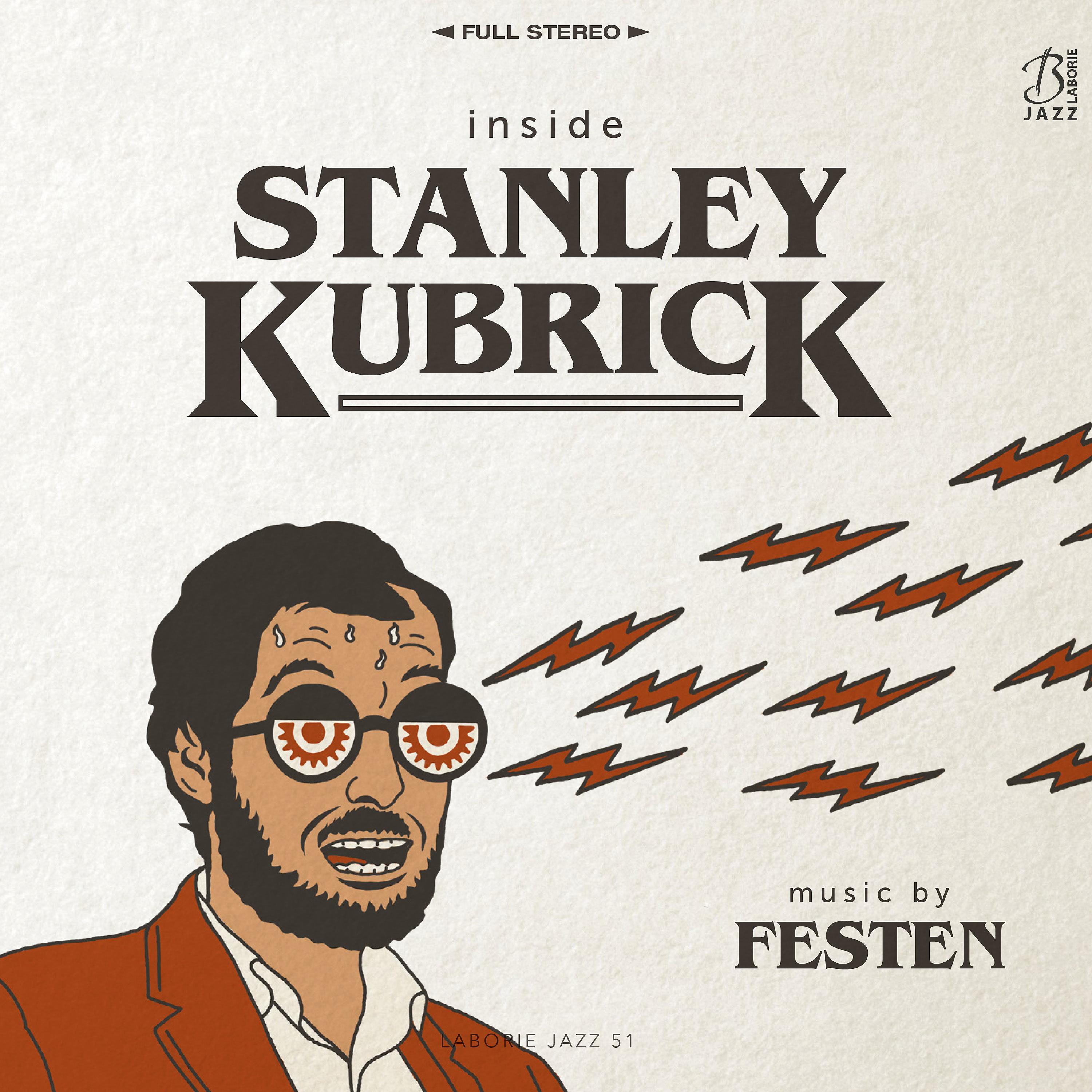 Постер альбома Inside Stanley Kubrick
