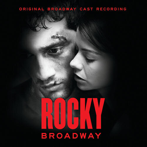 Andy Karl - My Nose Ain’t Broken (Reprise) (Rocky Broadway Cast Recording)