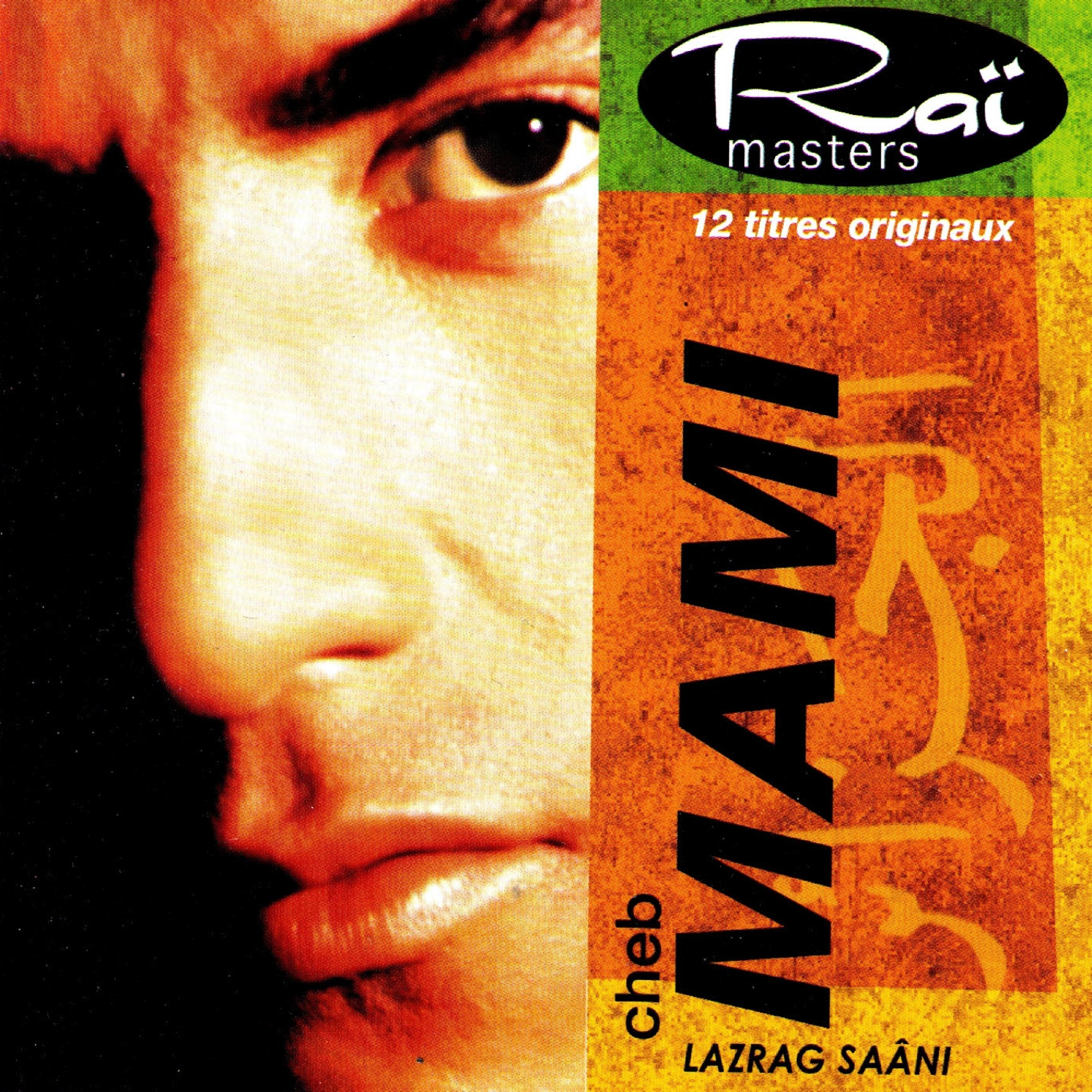 Cheb Mami - Ana khatini