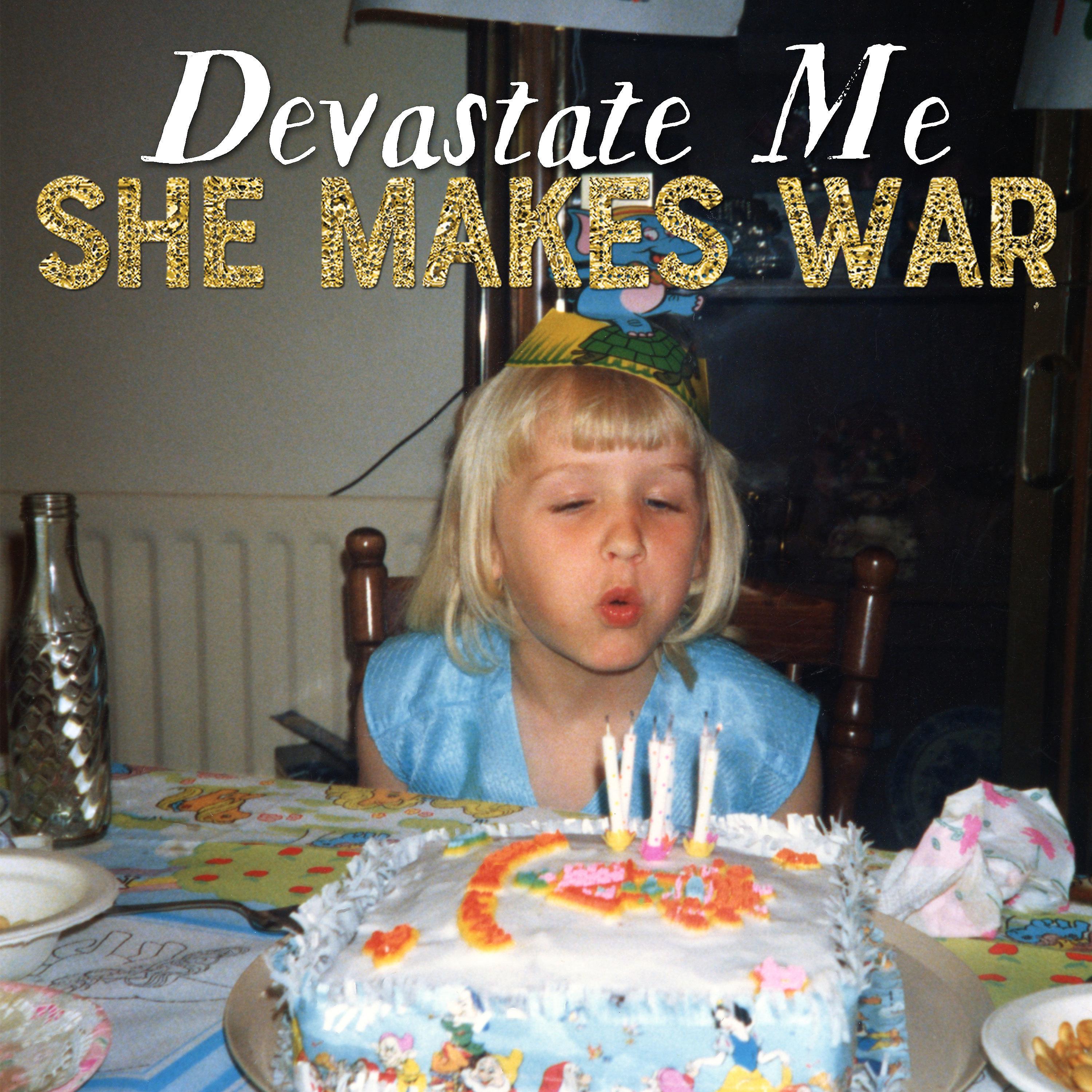 Постер альбома Devastate Me