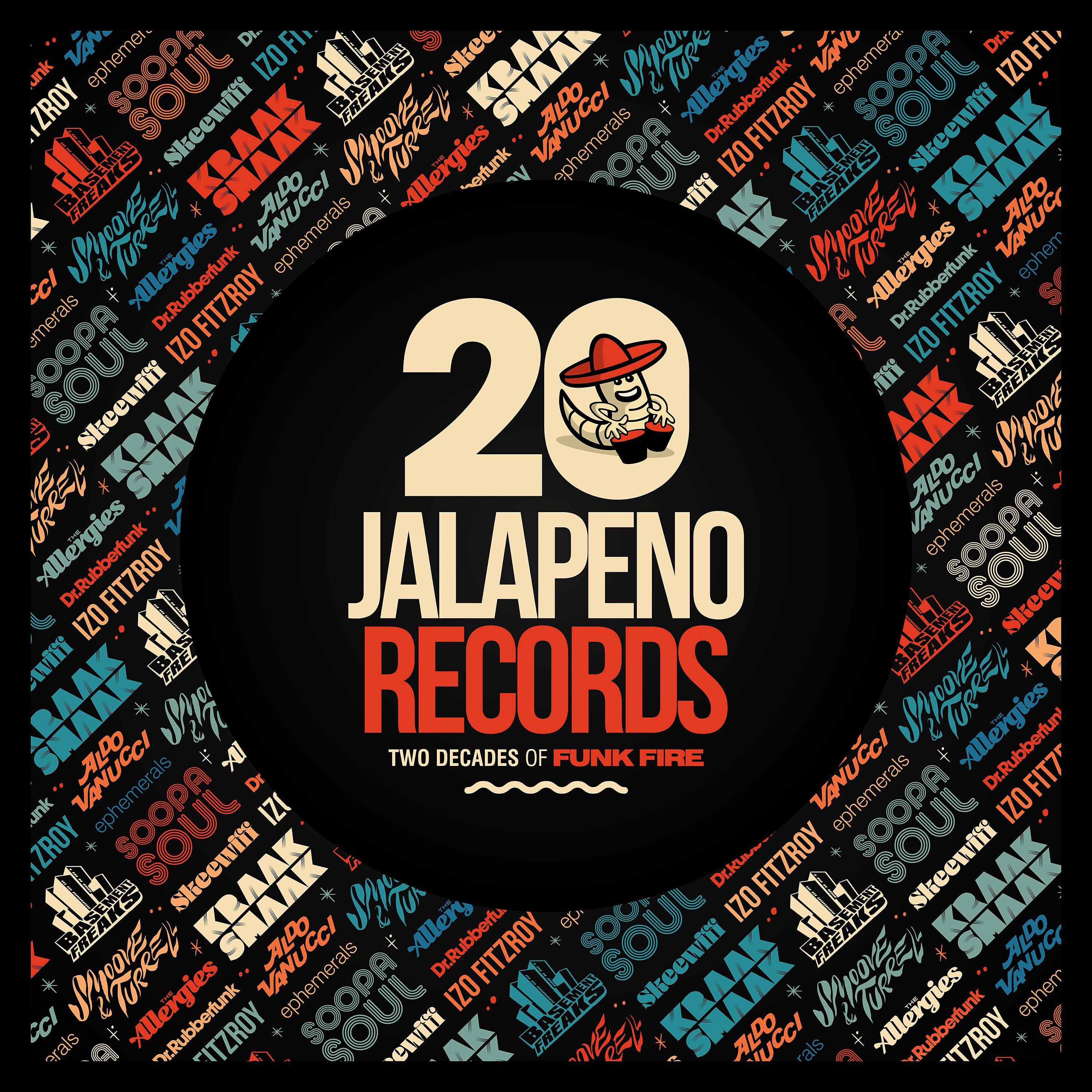 Постер альбома Jalapeno Records: Two Decades of Funk Fire
