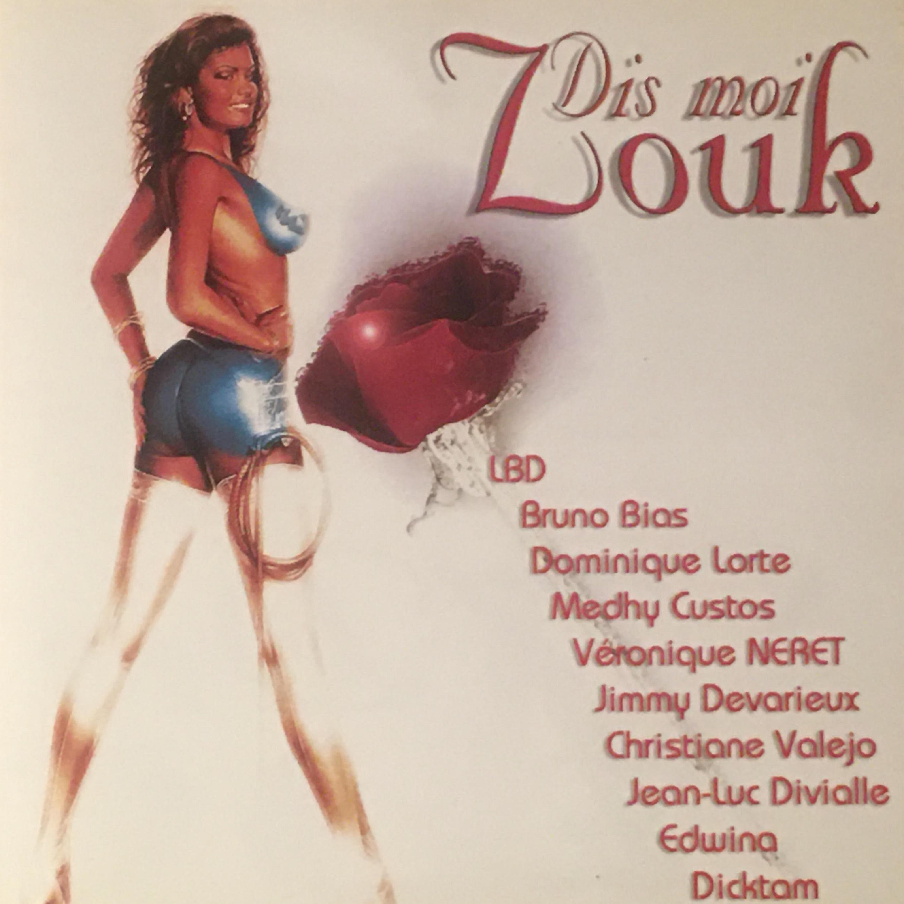 Постер альбома Dis-moi zouk
