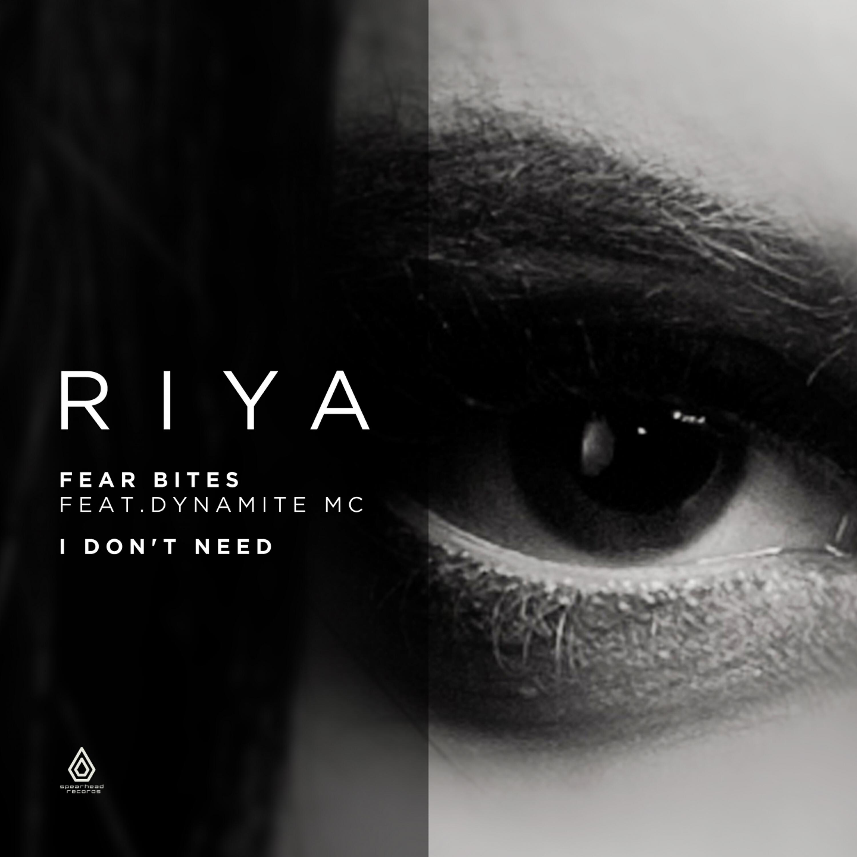 RIYA - I Don't Need