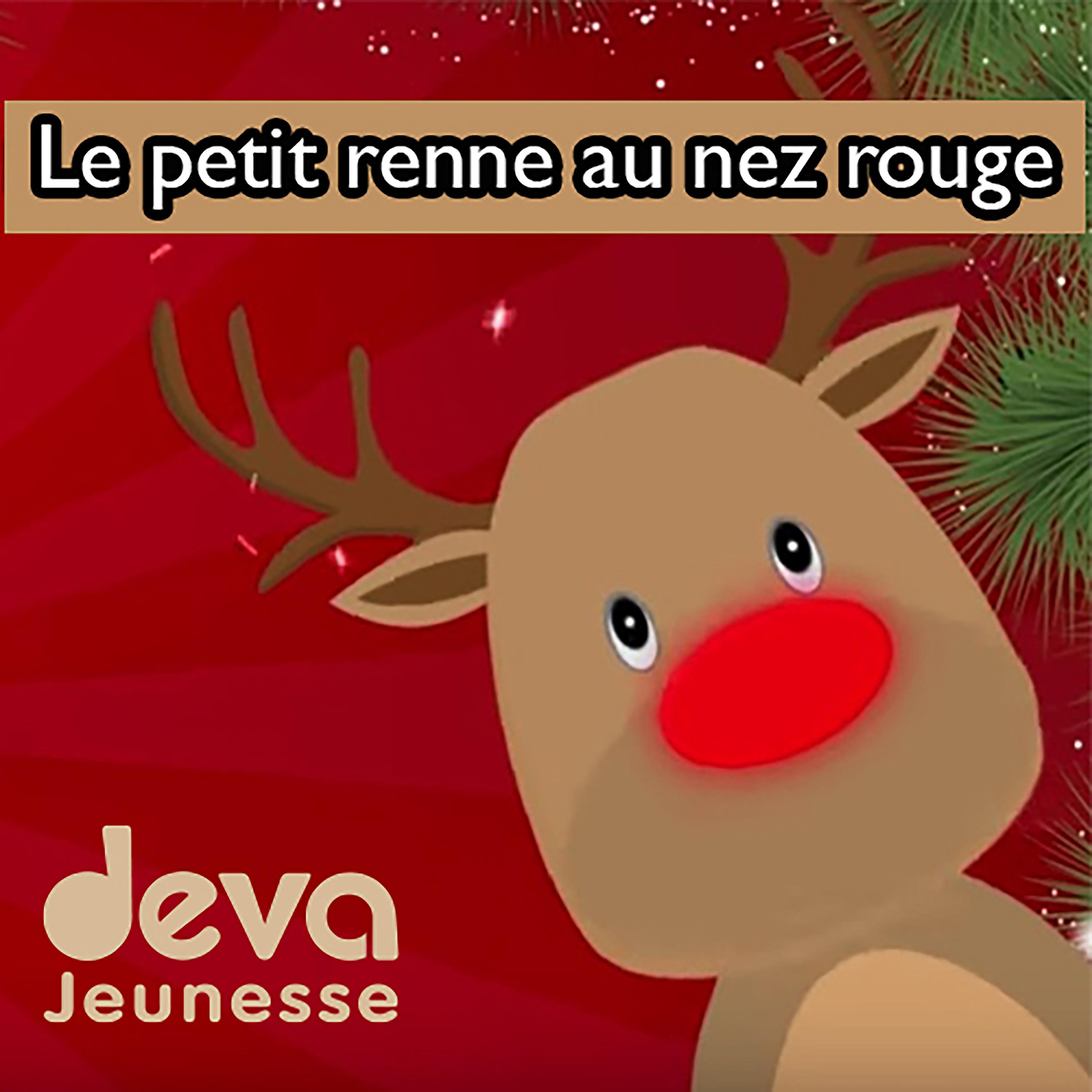 Постер альбома Le petit renne au nez rouge