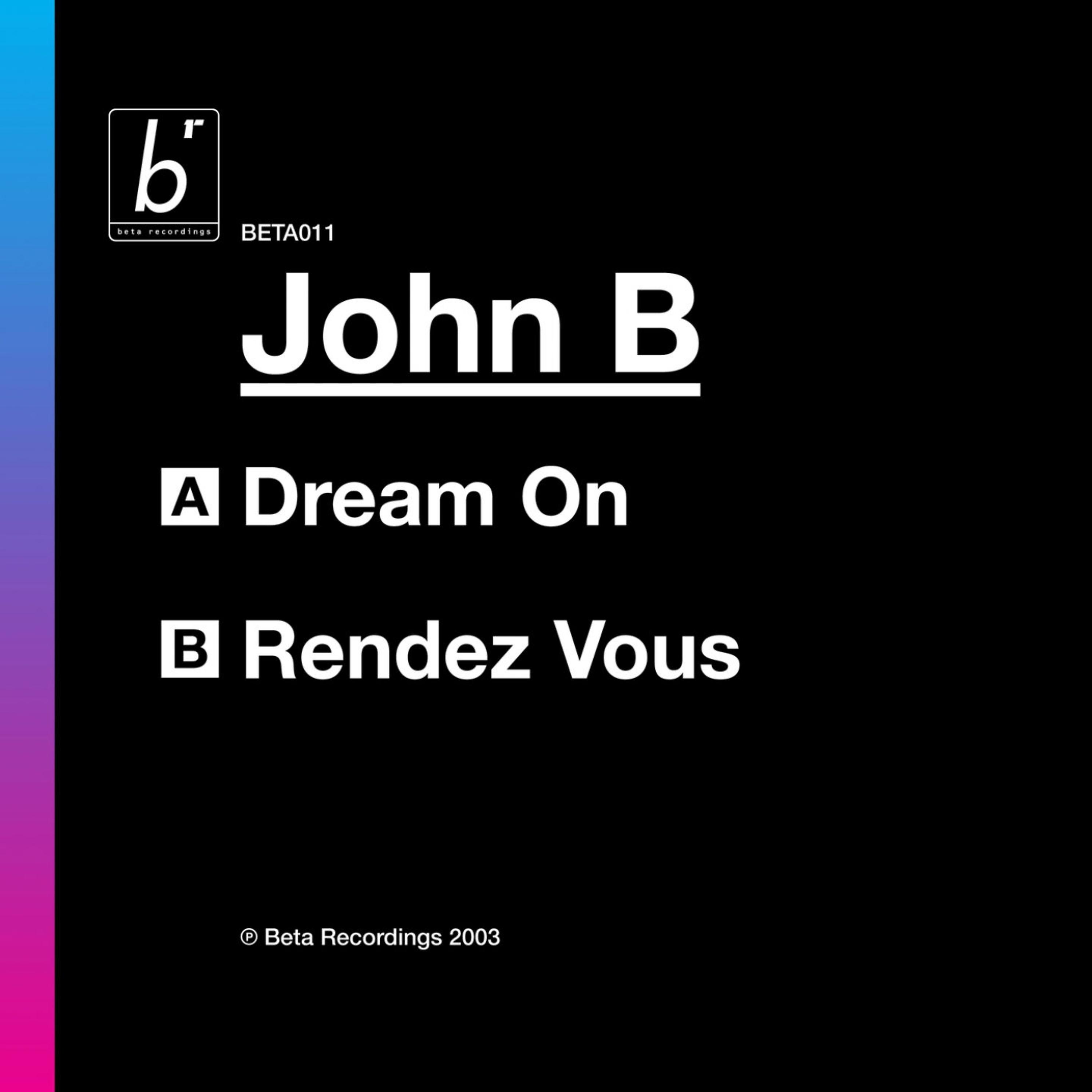 Постер альбома Dream On / Rendez-vous