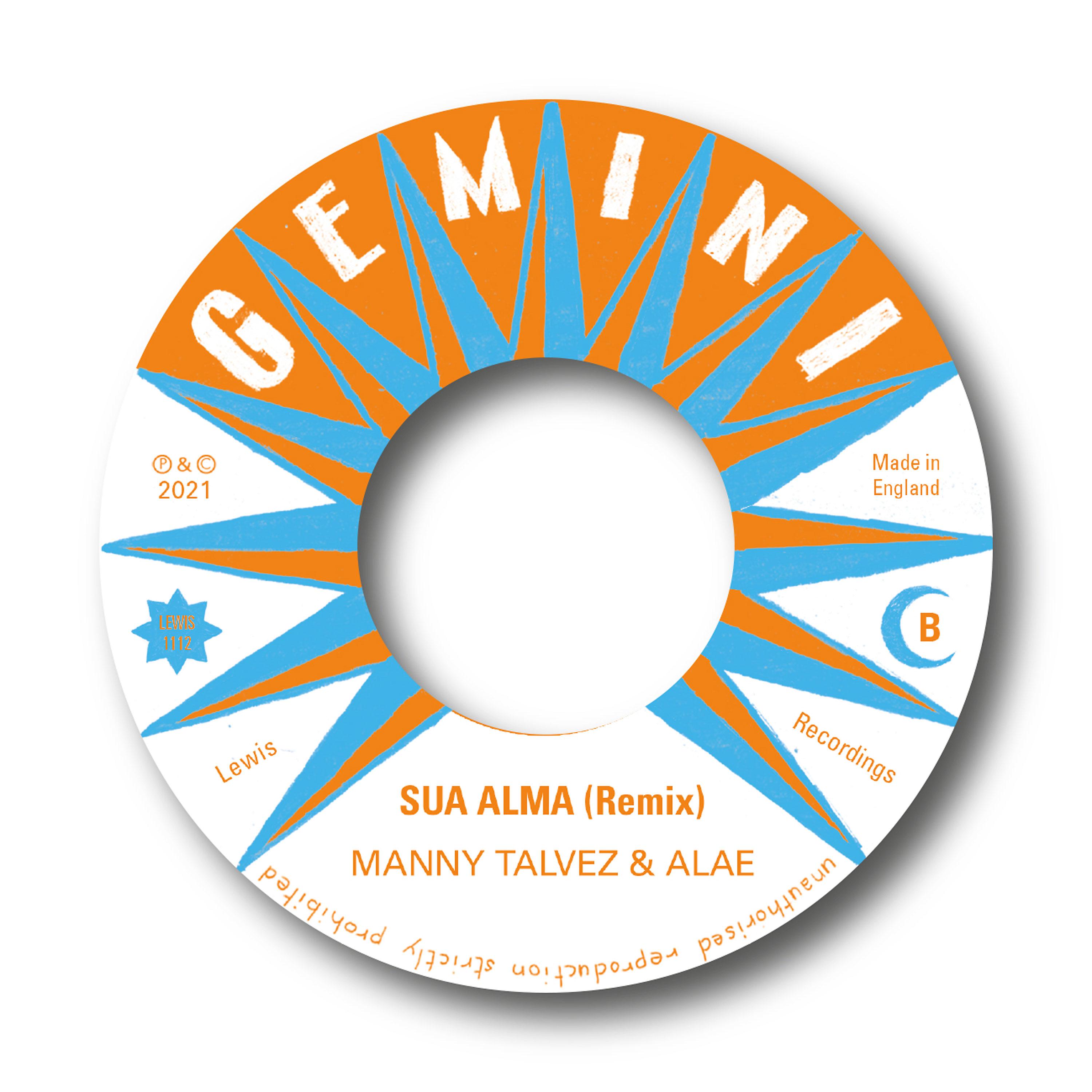 Постер альбома Sua Alma (Manny Talvez & Alӕ Remix)