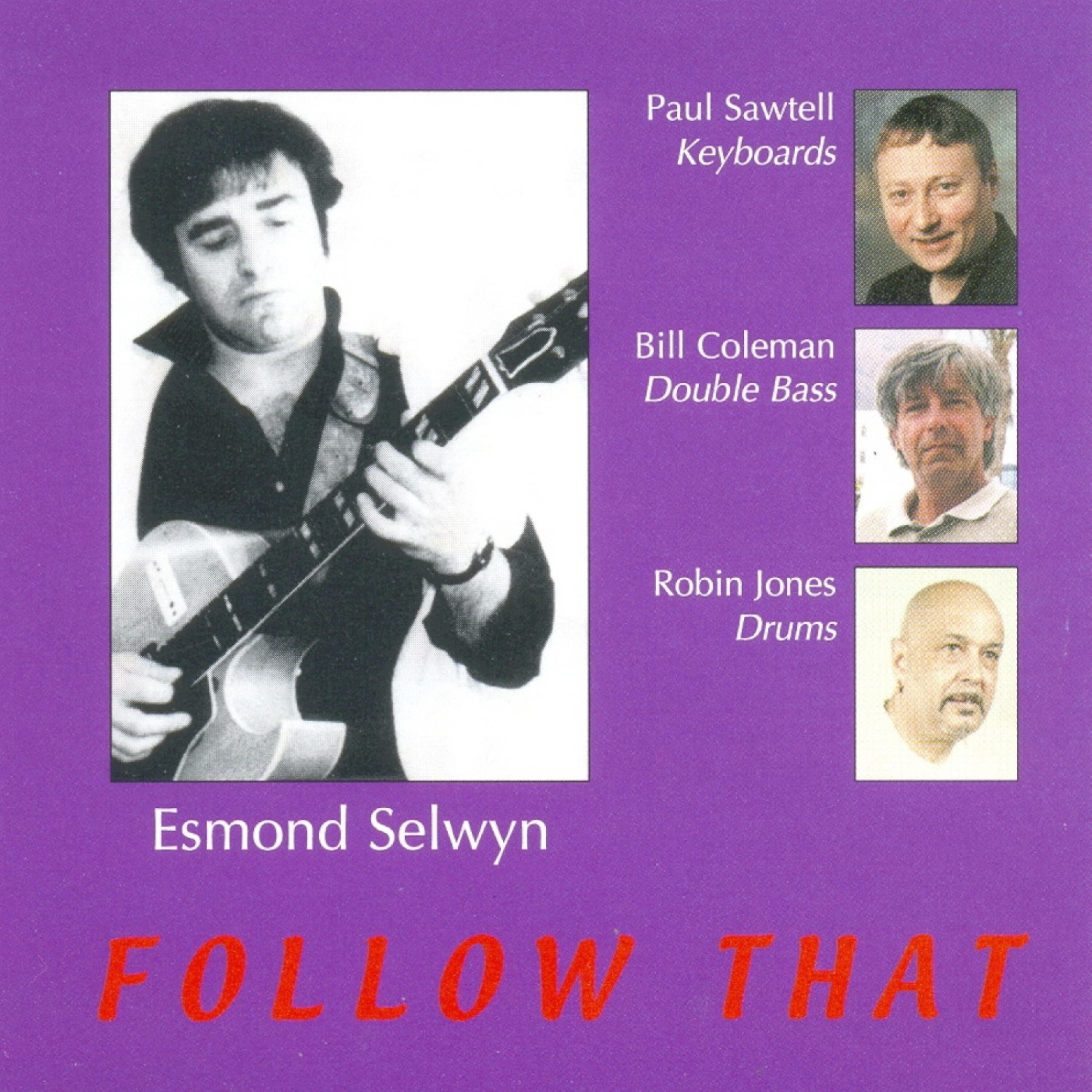 Esmond Selwyn - One for My Dad